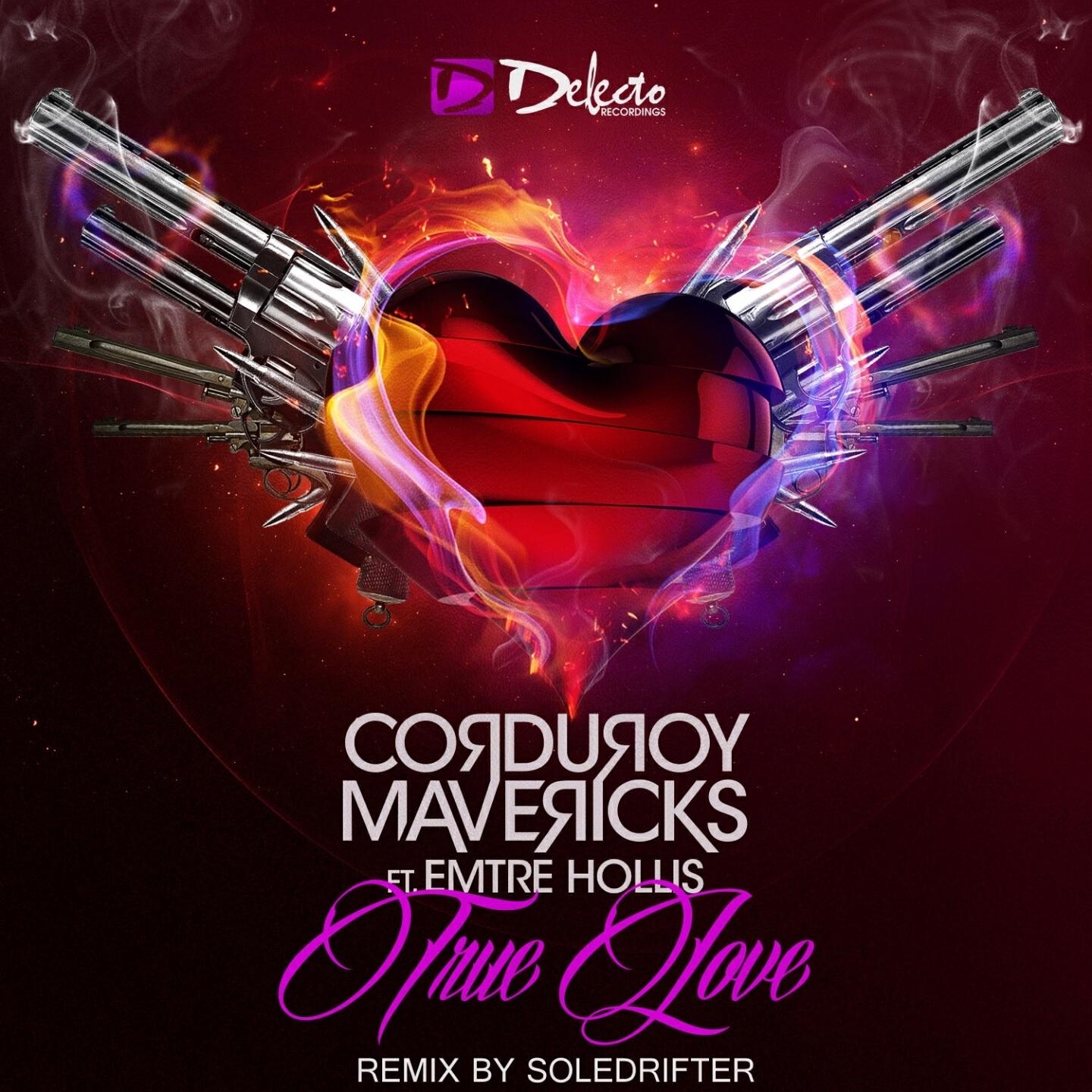 Corduroy Mavericks - True Love (Soledrifter Remix)