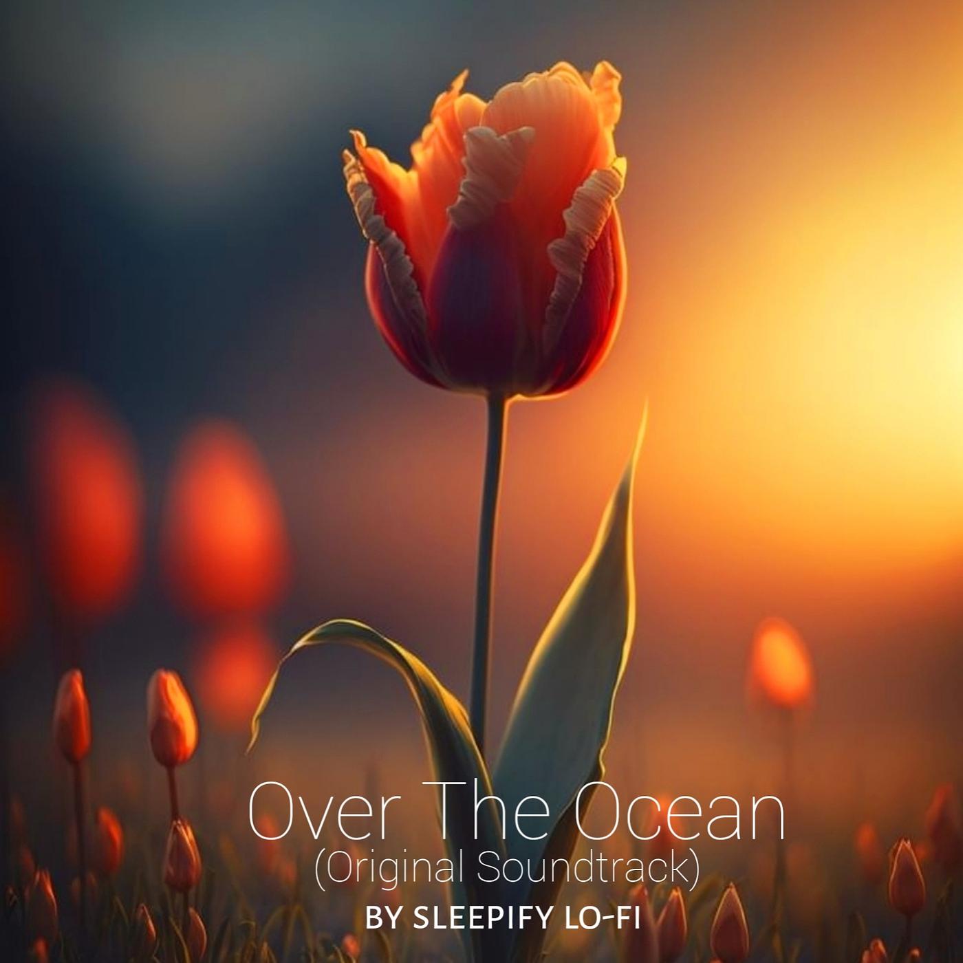 Постер альбома Over the Ocean (Original Soundtrack)