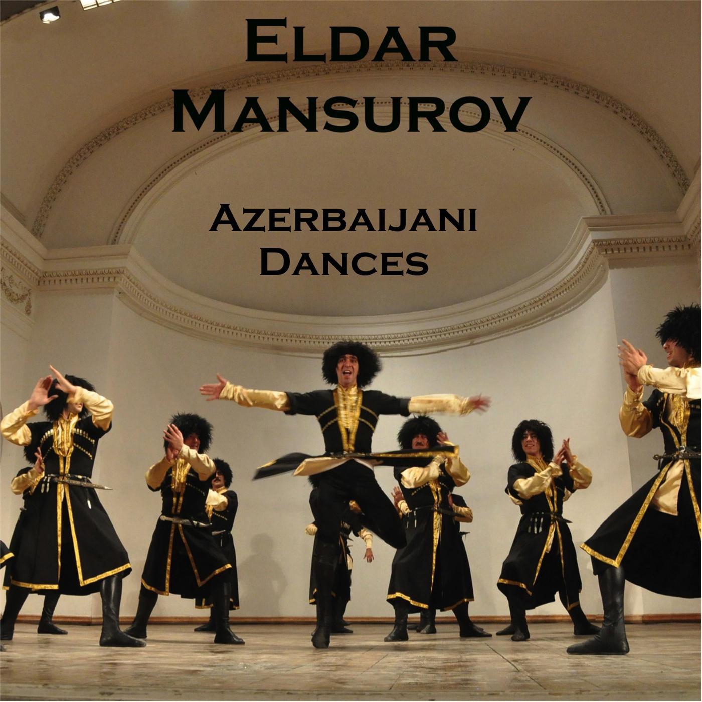 Постер альбома Azerbaijani Dances