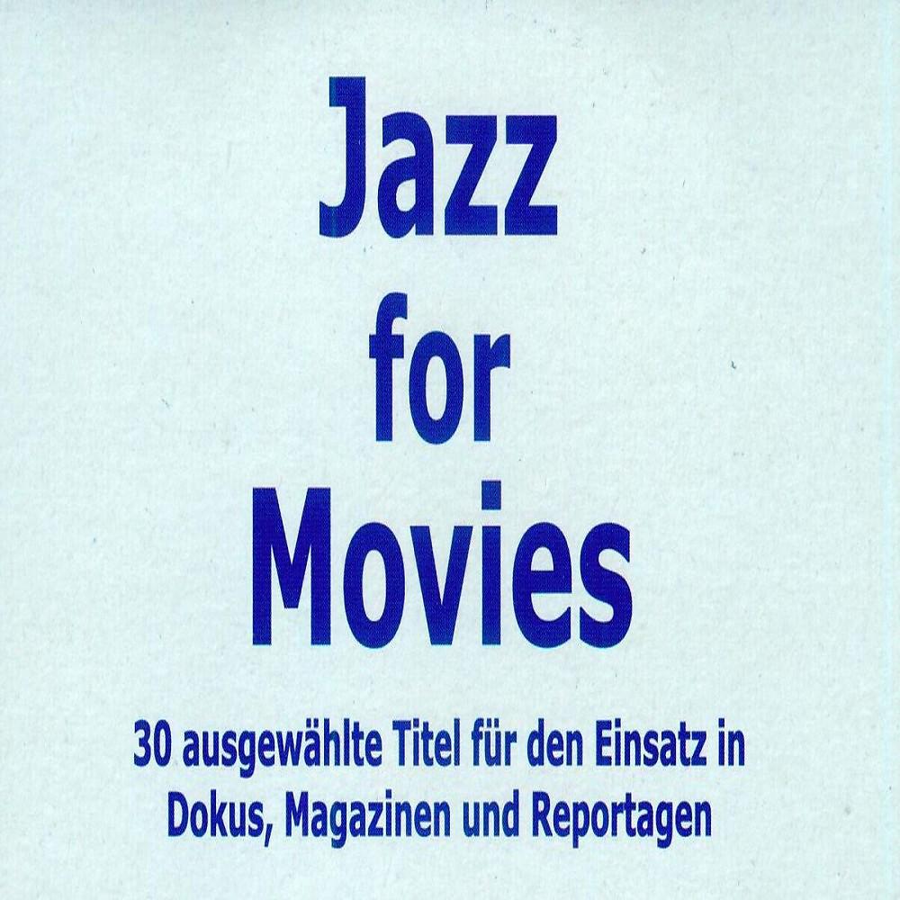 Постер альбома Jazz for Movies