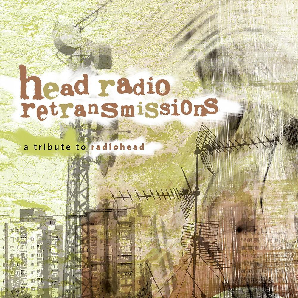 Постер альбома Head Radio Retransmissions - A Tribute to Radiohead