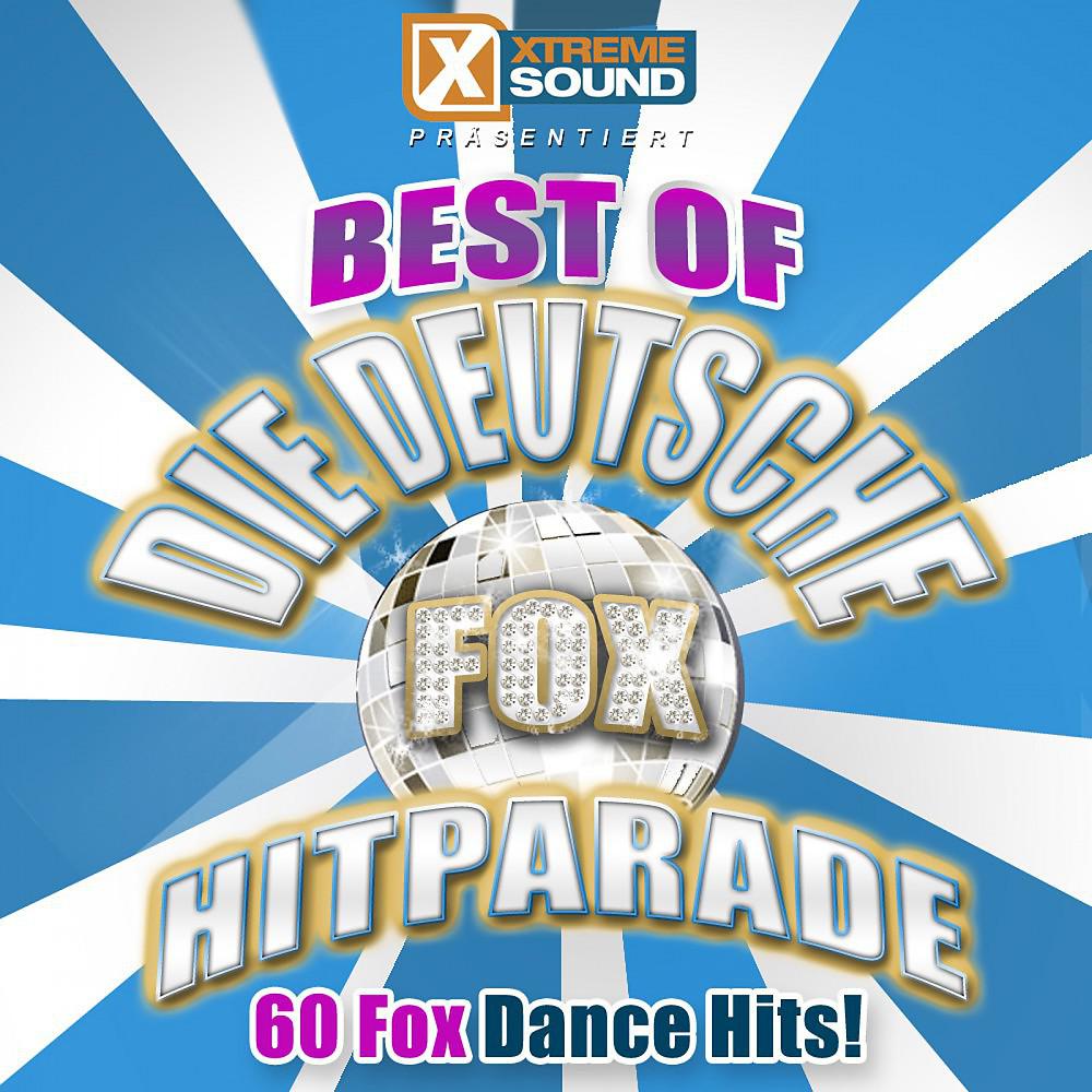 Постер альбома Best of "Die deutsche Fox Hitparade"