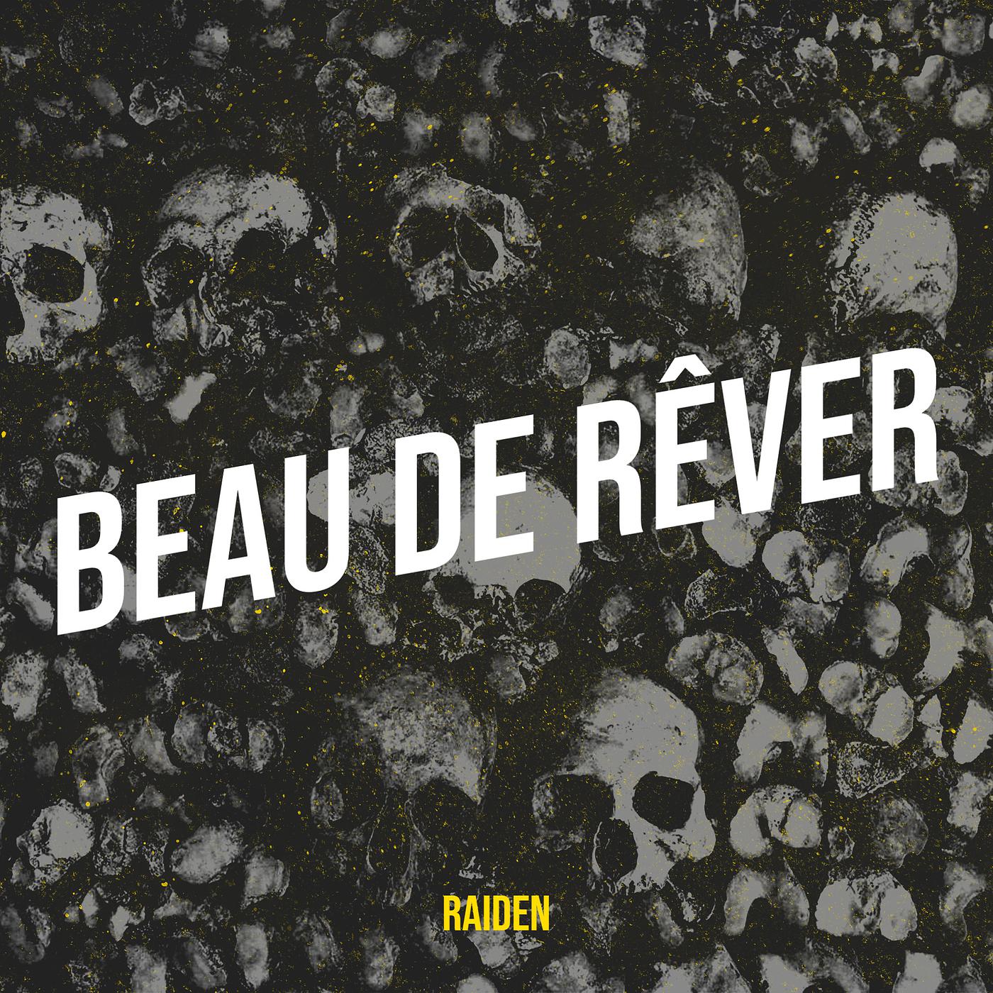 Постер альбома Beau De Rêver