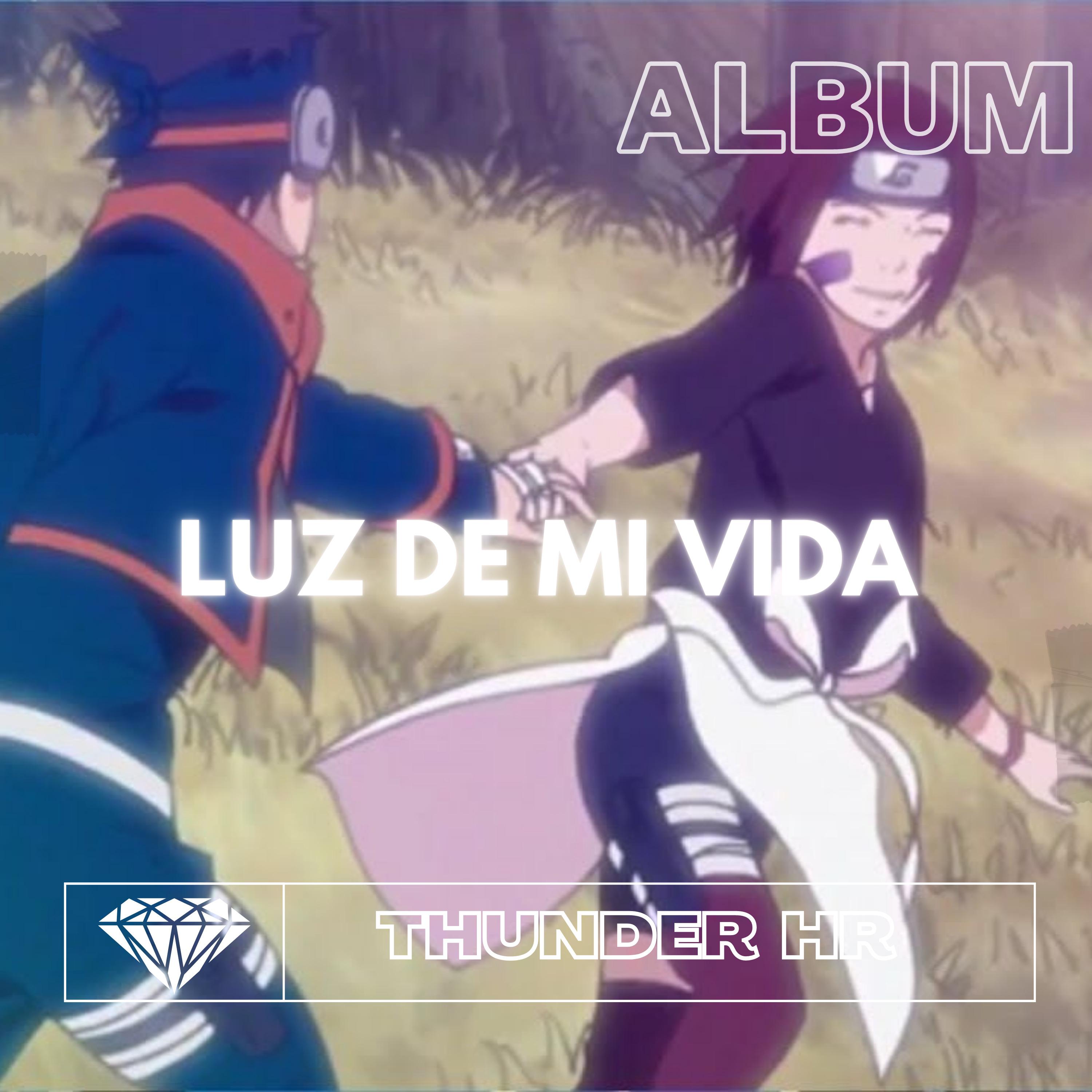 Постер альбома Luz de Mi Vida
