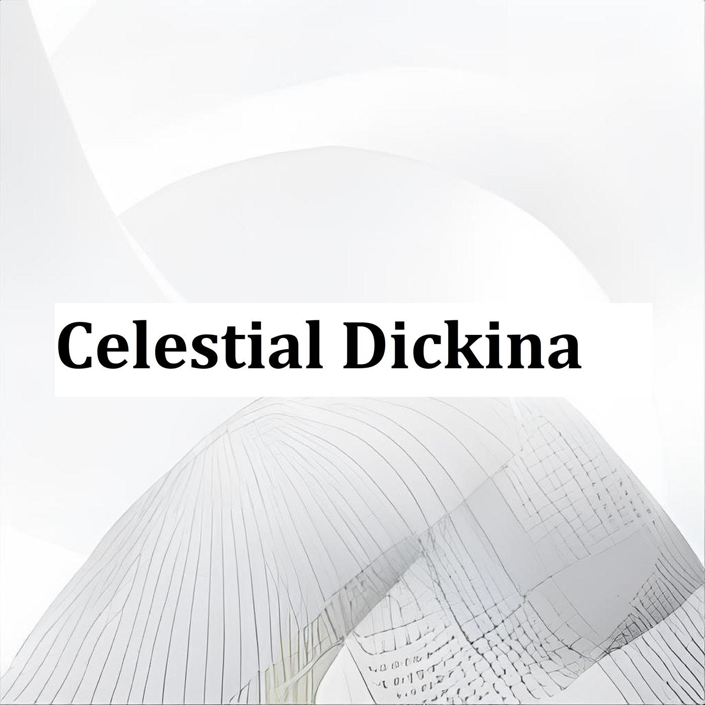 Постер альбома Celestial Dickina