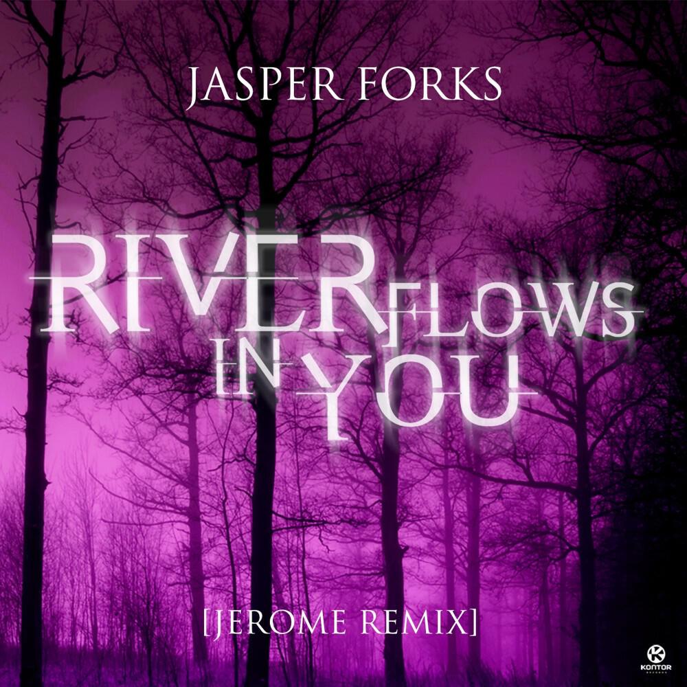 Jasper Forks - River Flows in You (Jerome Radio Edit)