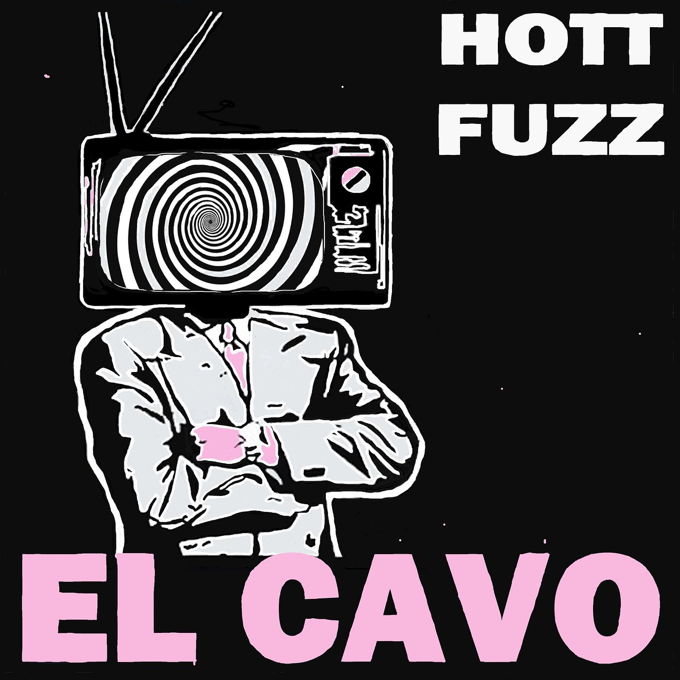 Постер альбома Hott Fuzz