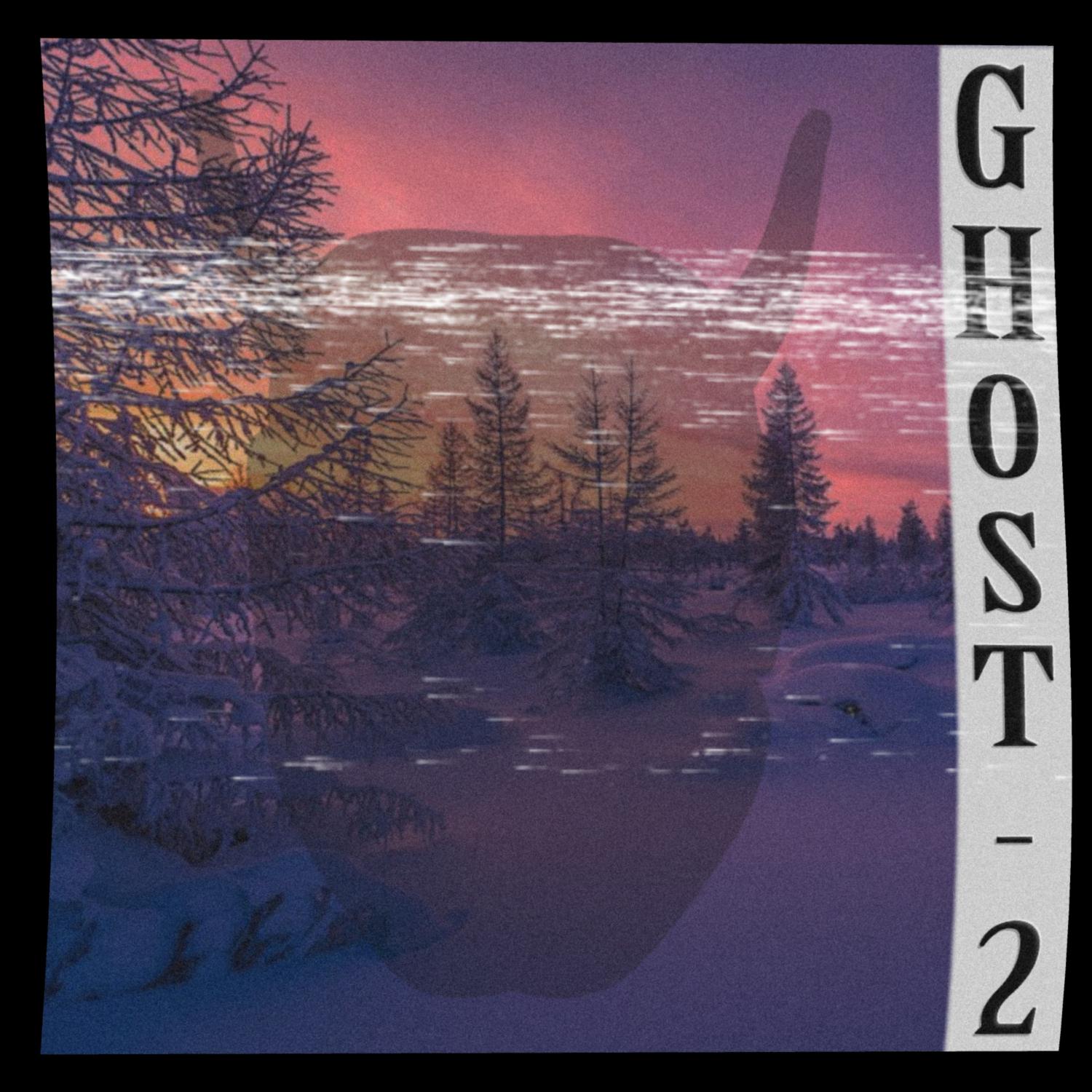 Постер альбома Ghost 2