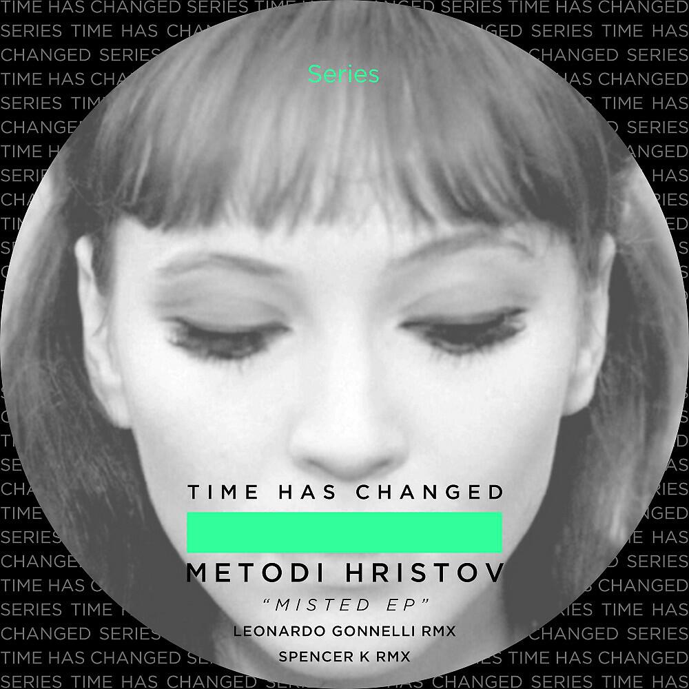 Metodi Hristov - Misted (Leonardo Gonnelli Remix)