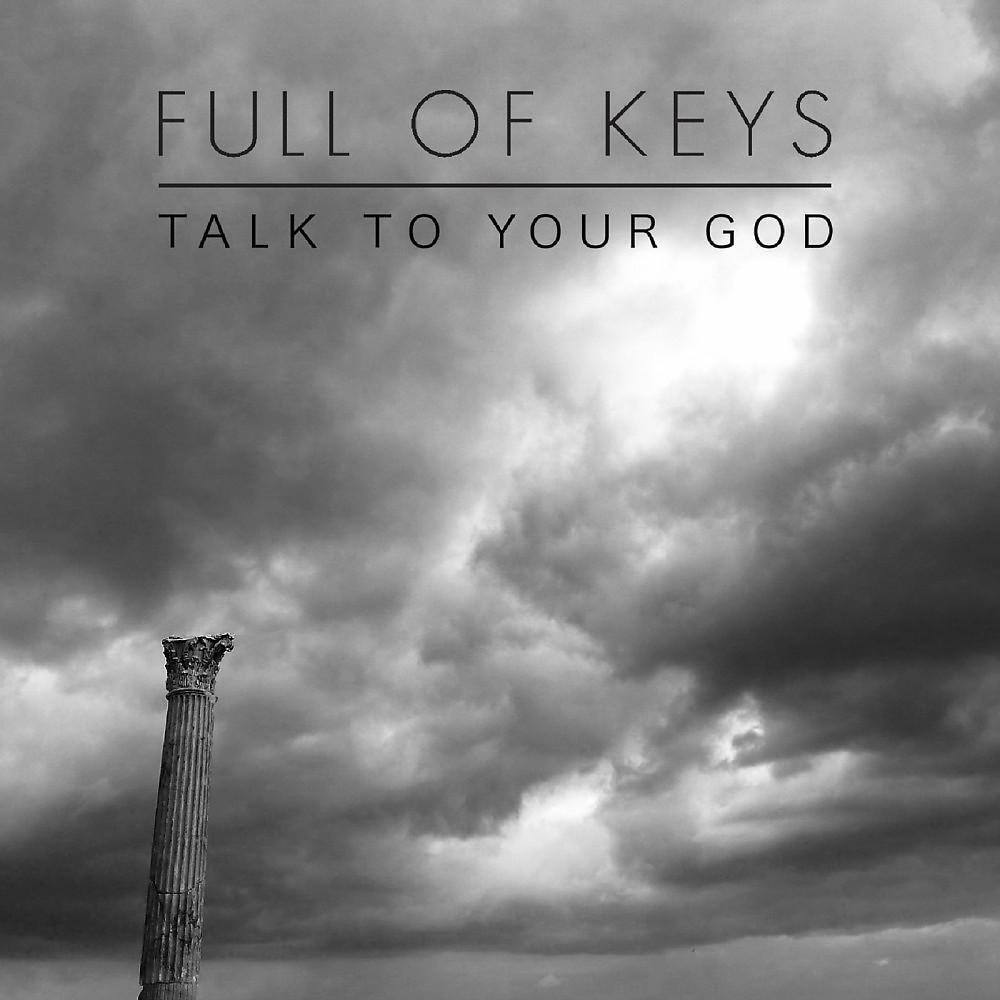 Постер альбома Talk to Your God
