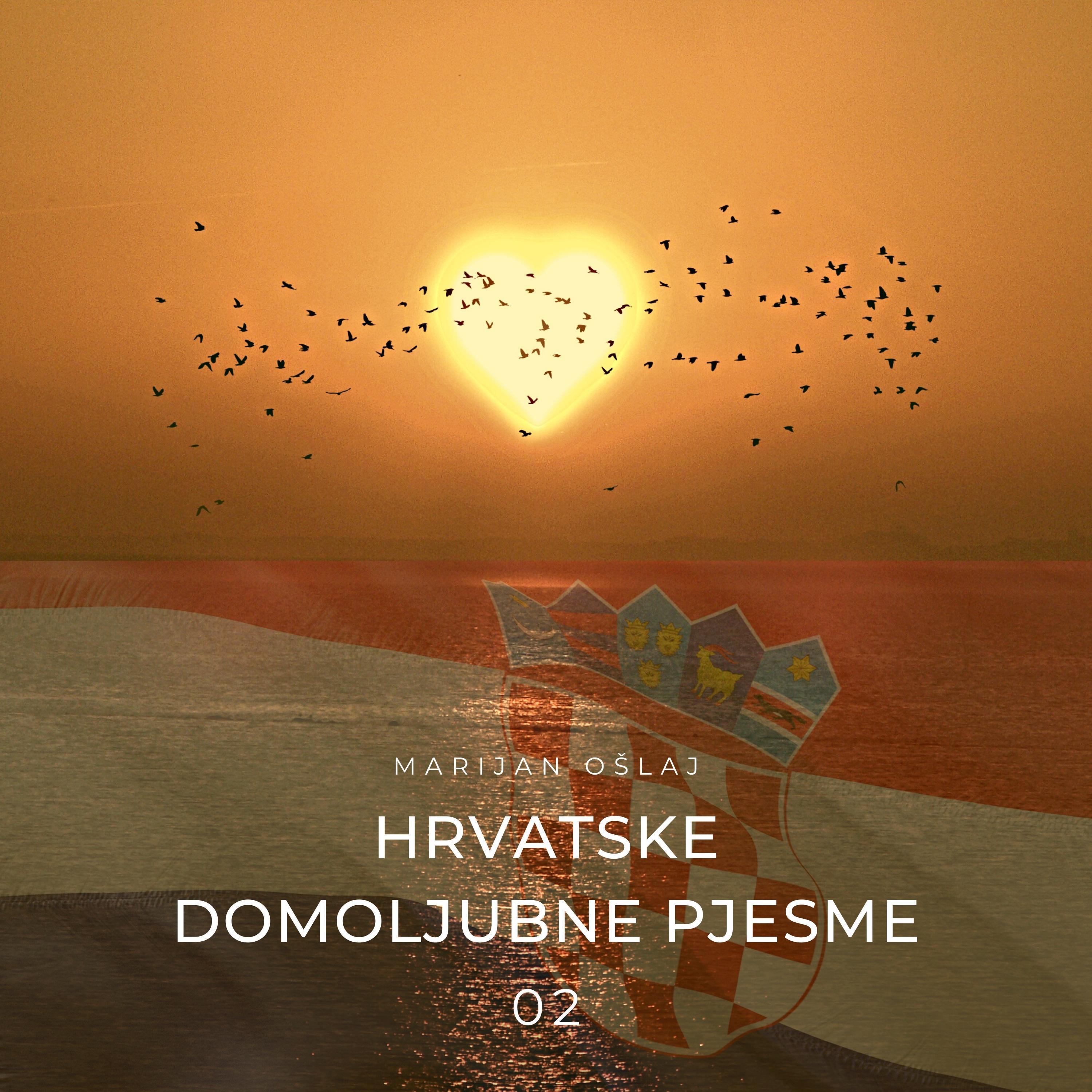 Постер альбома Hrvatske domoljubne pjesme 02