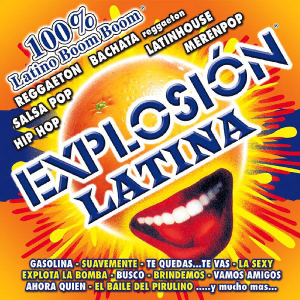 Постер альбома Explosión Latina (100% Latino Boom Boom)