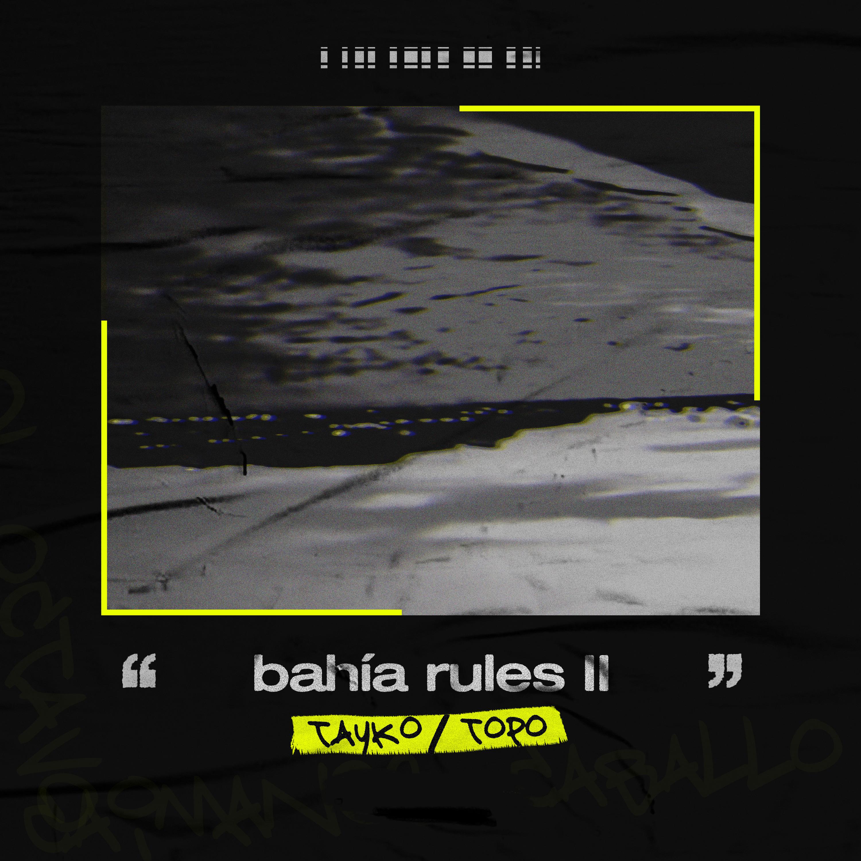 Постер альбома Bahía Rules 2