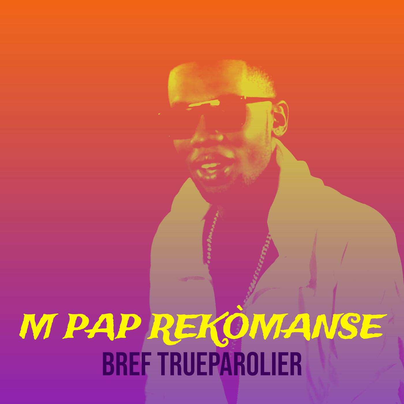 Постер альбома M Pap Rekòmanse