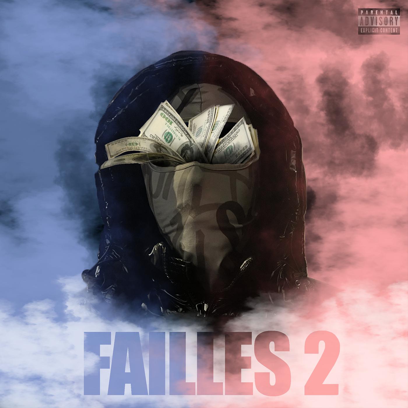 Постер альбома FAILLES 2