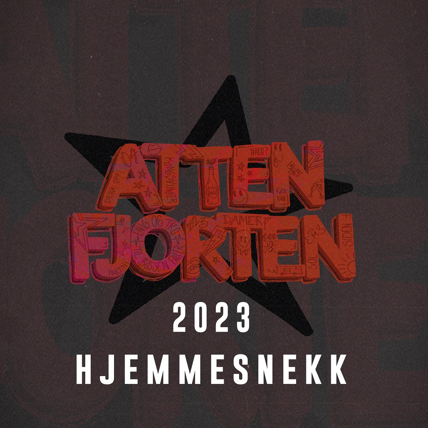 Постер альбома Attenfjorten 2023 (Hjemmesnekk)