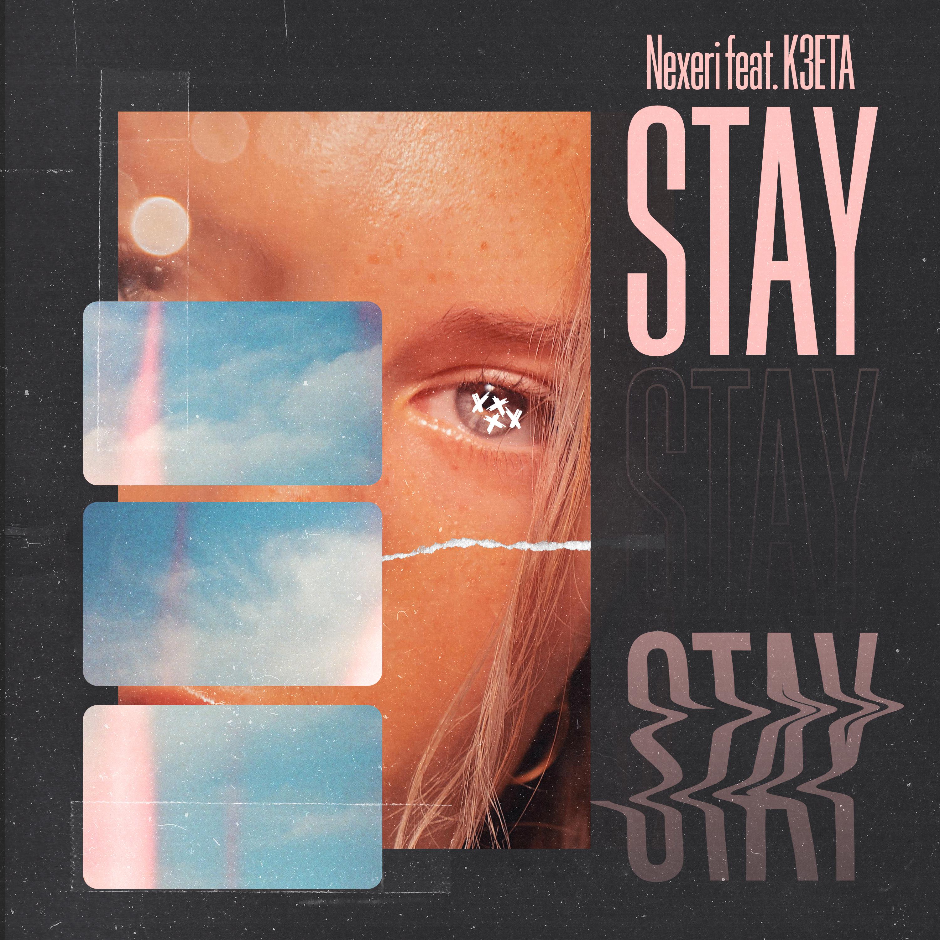 Постер альбома Stay (feat. K3ETA)