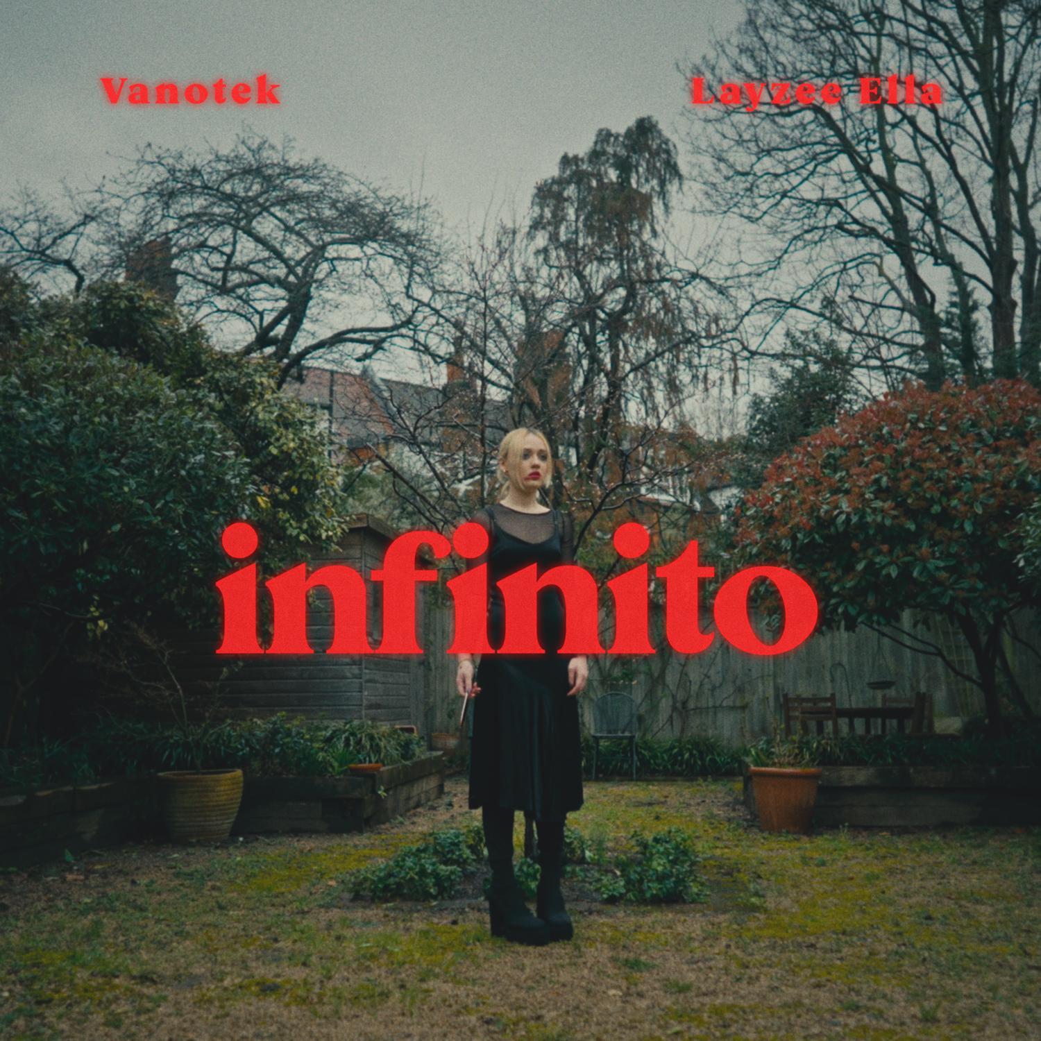 Vanotek, LayZee Ella - Infinito (feat. Layzee Ella)