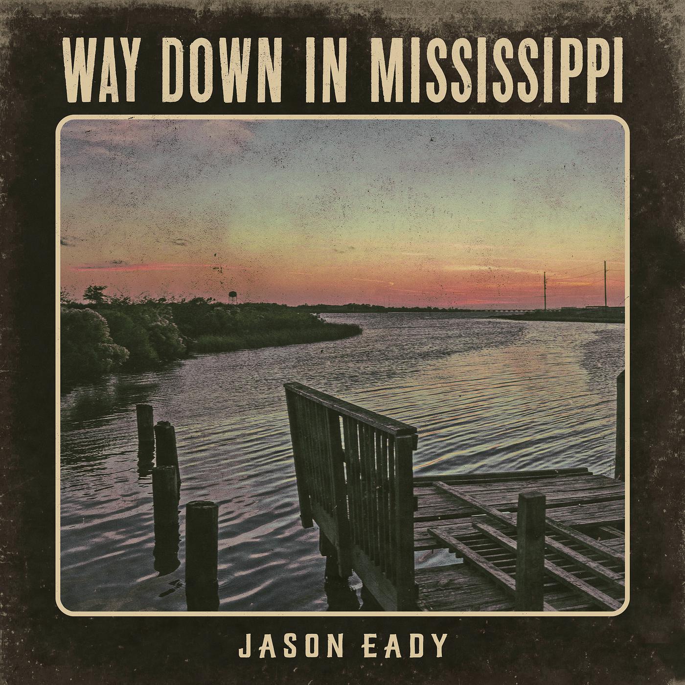 Постер альбома Way Down in Mississippi