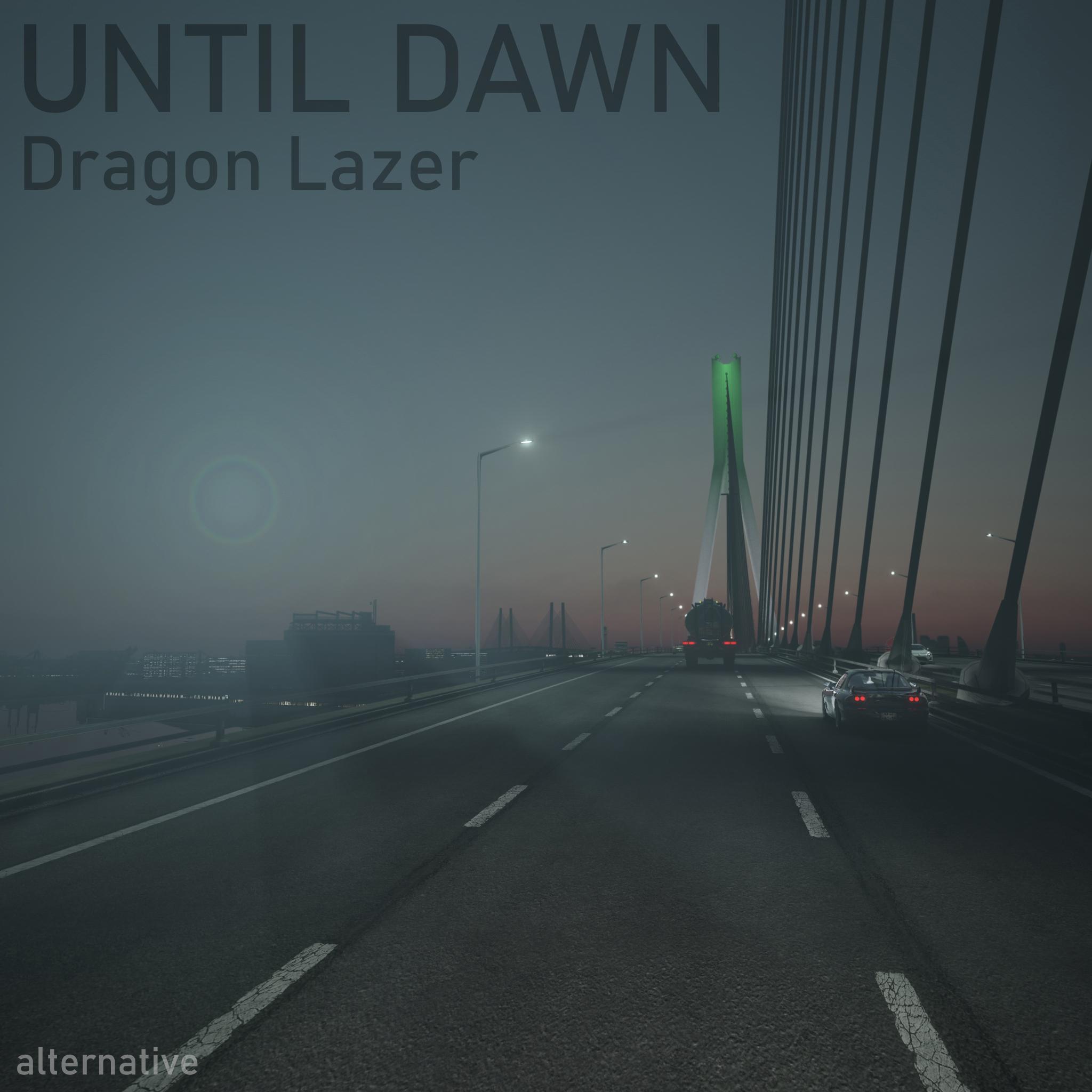 Постер альбома Until Dawn (Alternative)