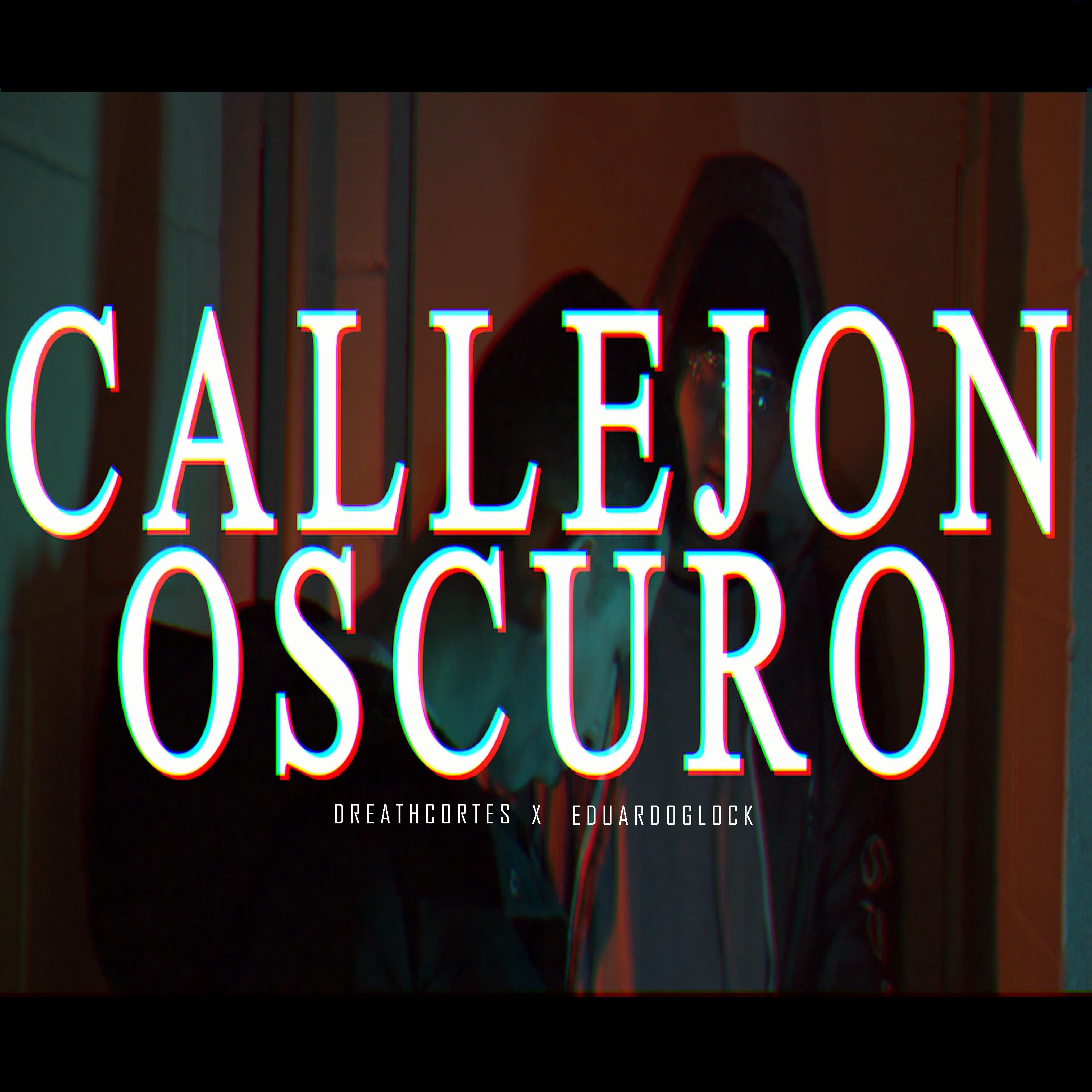 Постер альбома Callejon Oscuro
