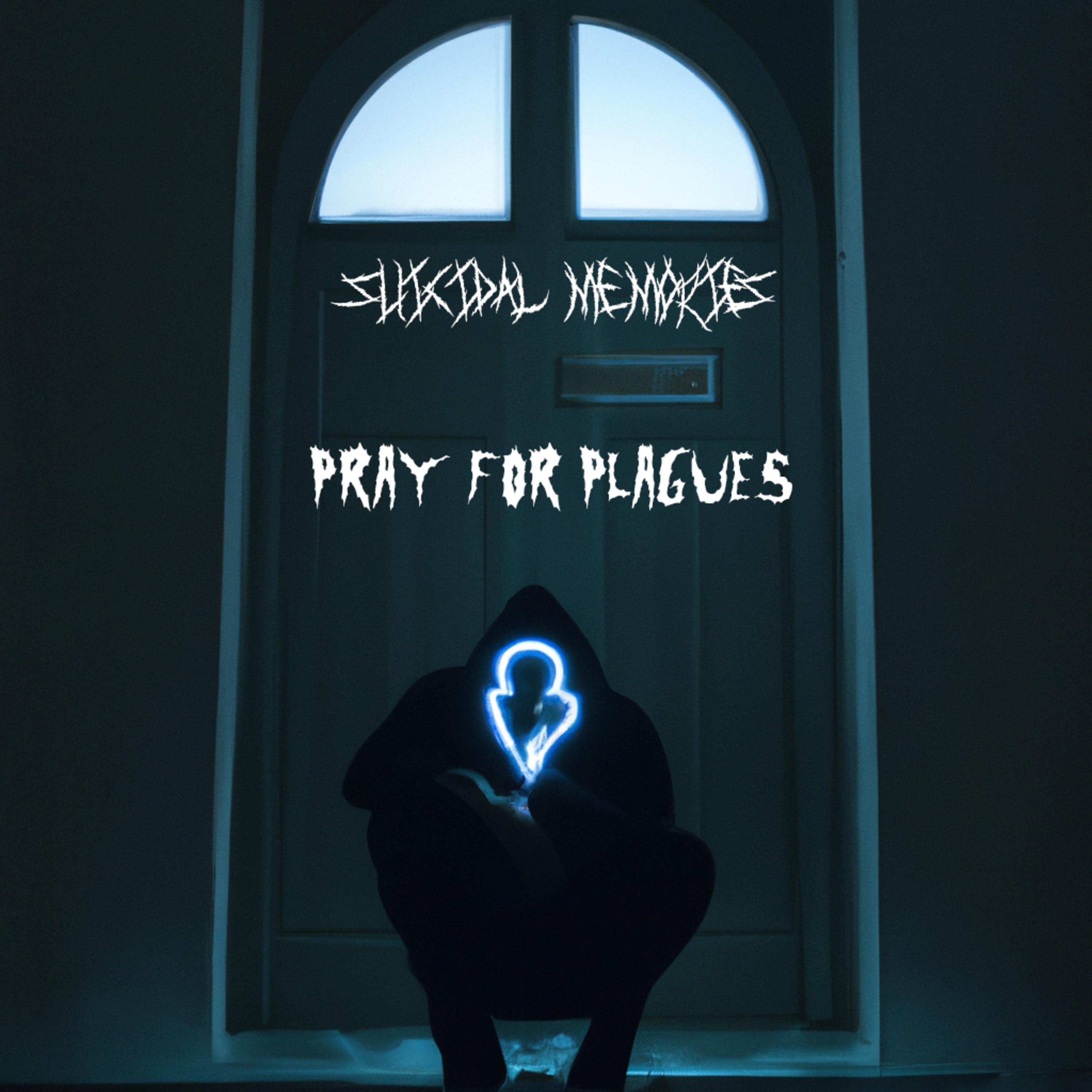 Постер альбома Pray for Plagues