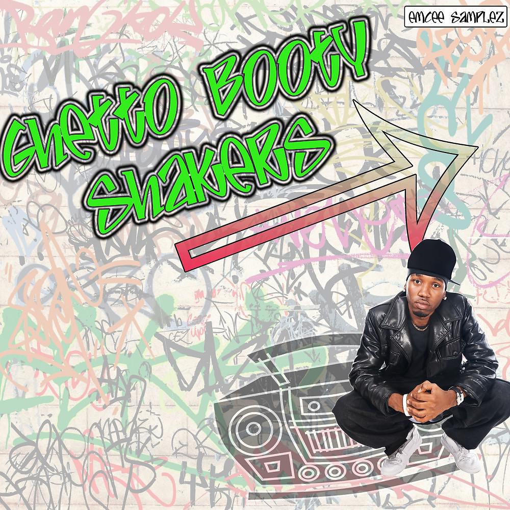 Постер альбома Ghetto Booty Shakers