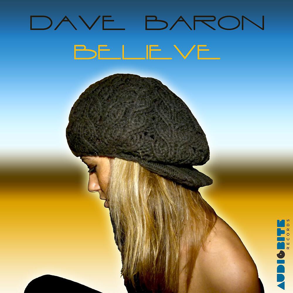 Dave Baron - Believe (Manyus Mix Radio Edit)