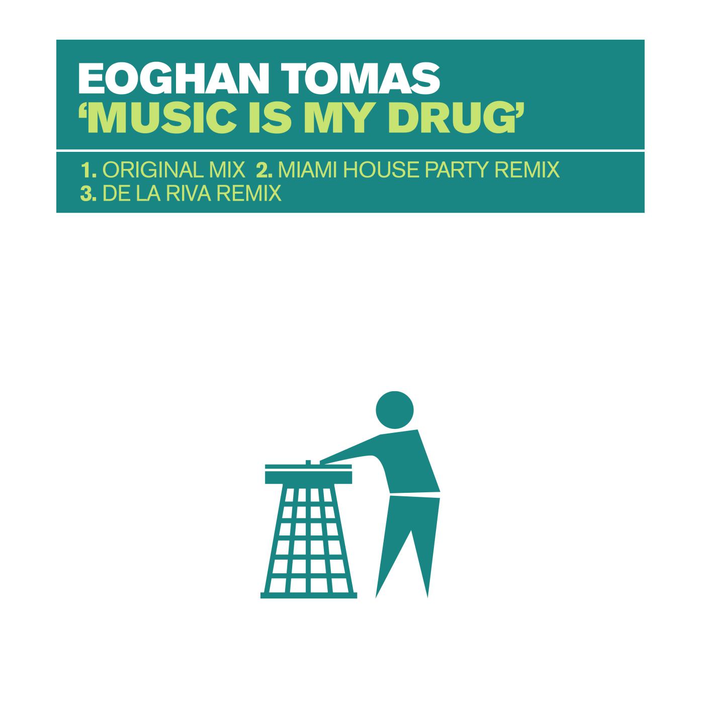 Постер альбома Music Is My Drug