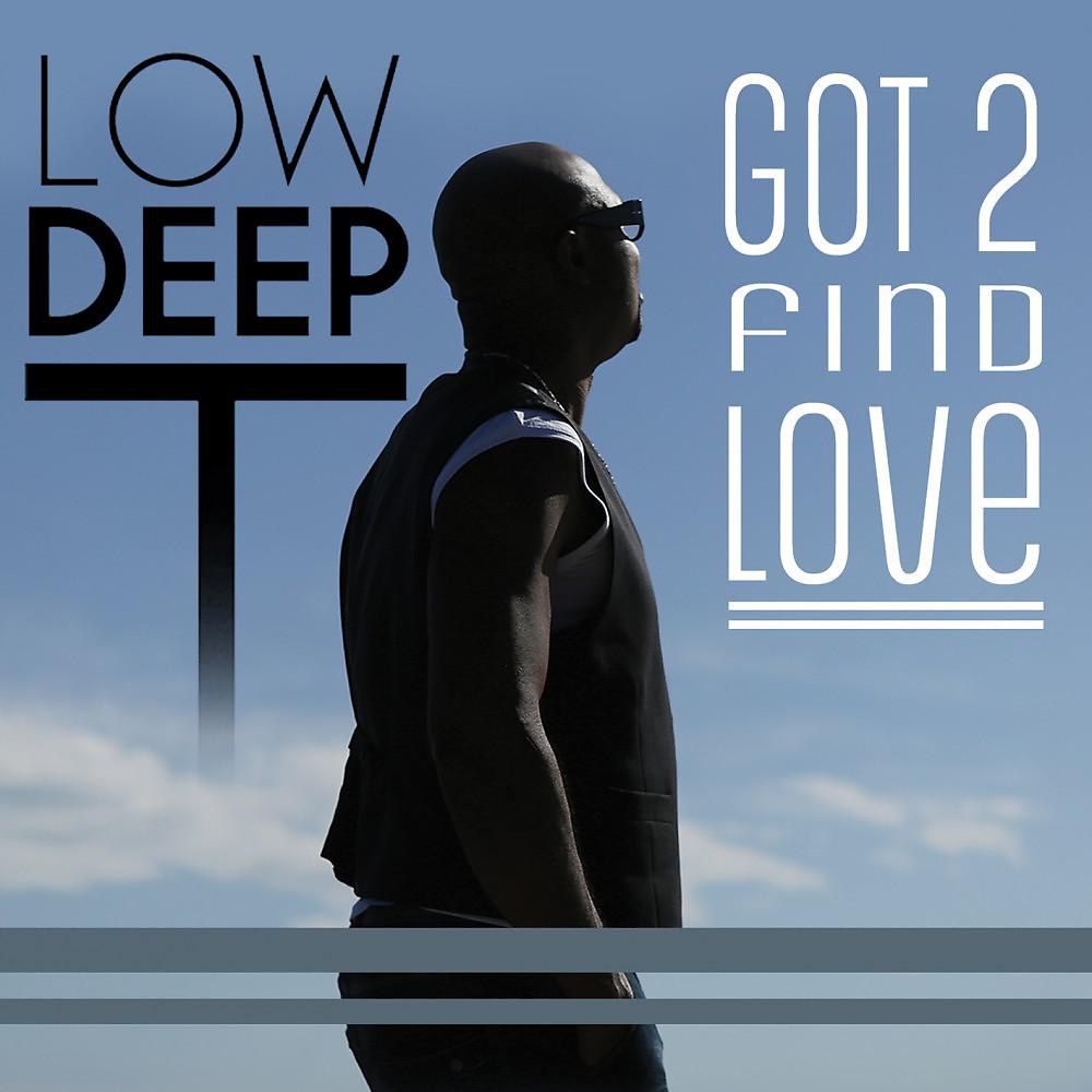 Постер альбома Got 2 Find Love (Radio Mix)