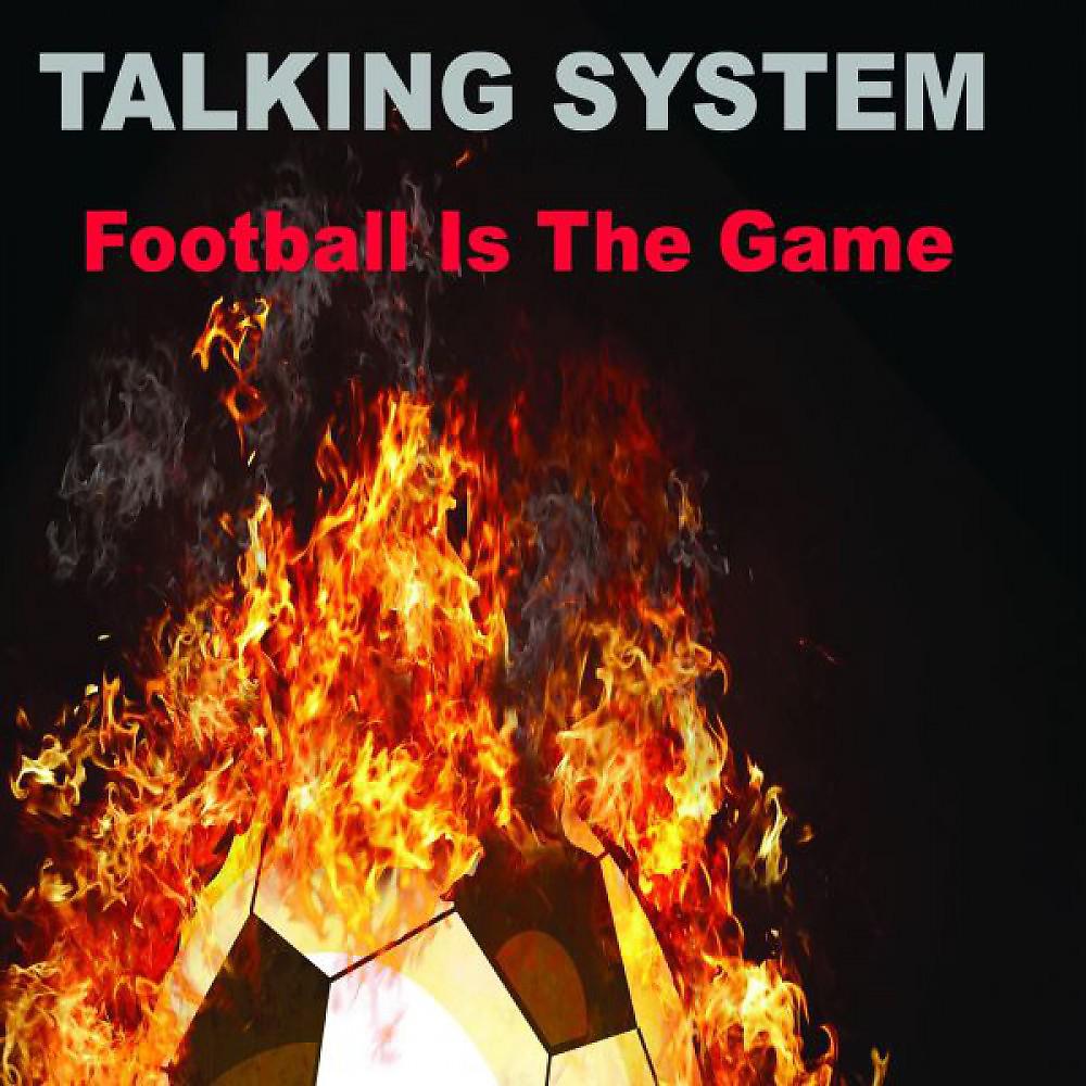 Постер альбома Football Is the Game