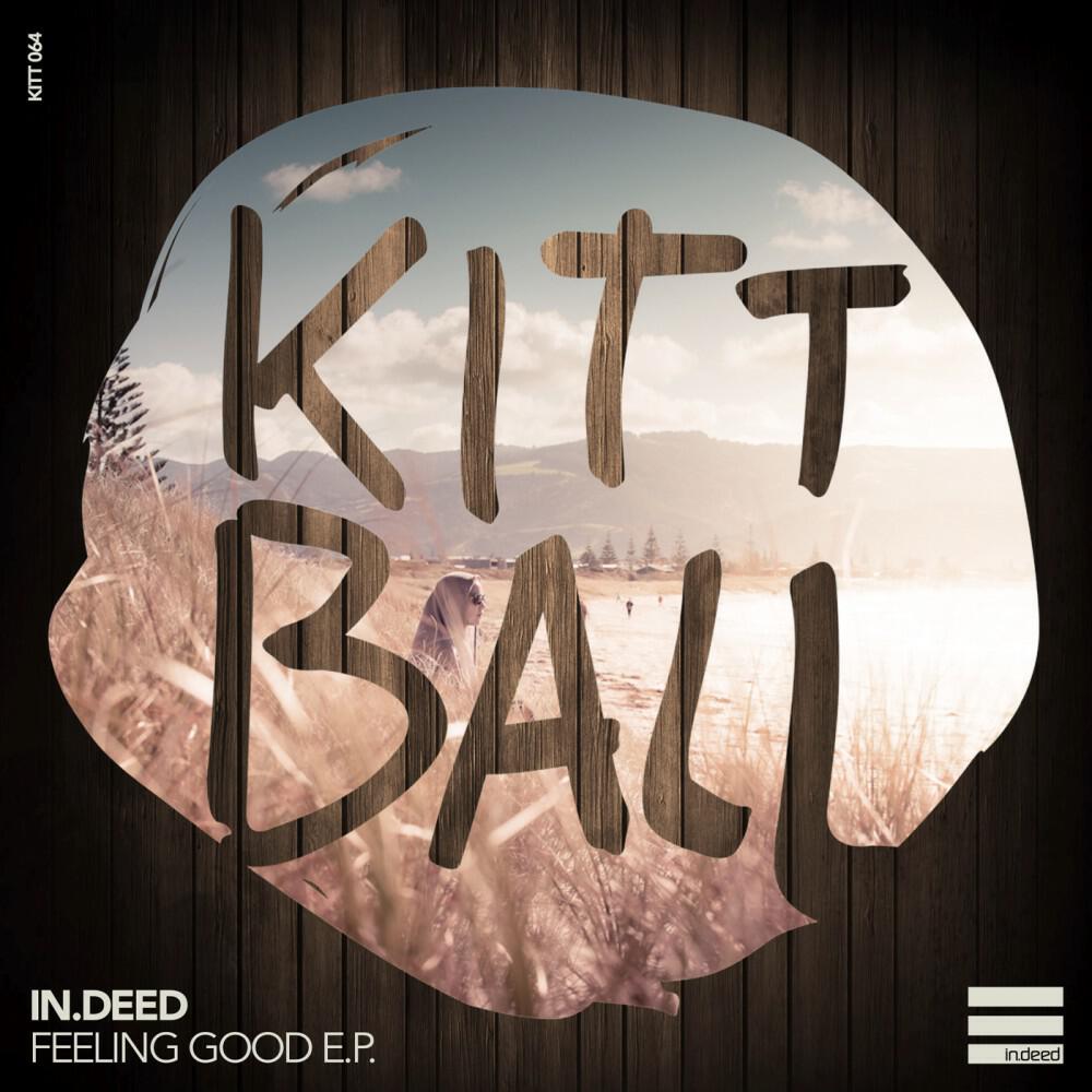 In.Deed - Feeling Good (Original Mix)
