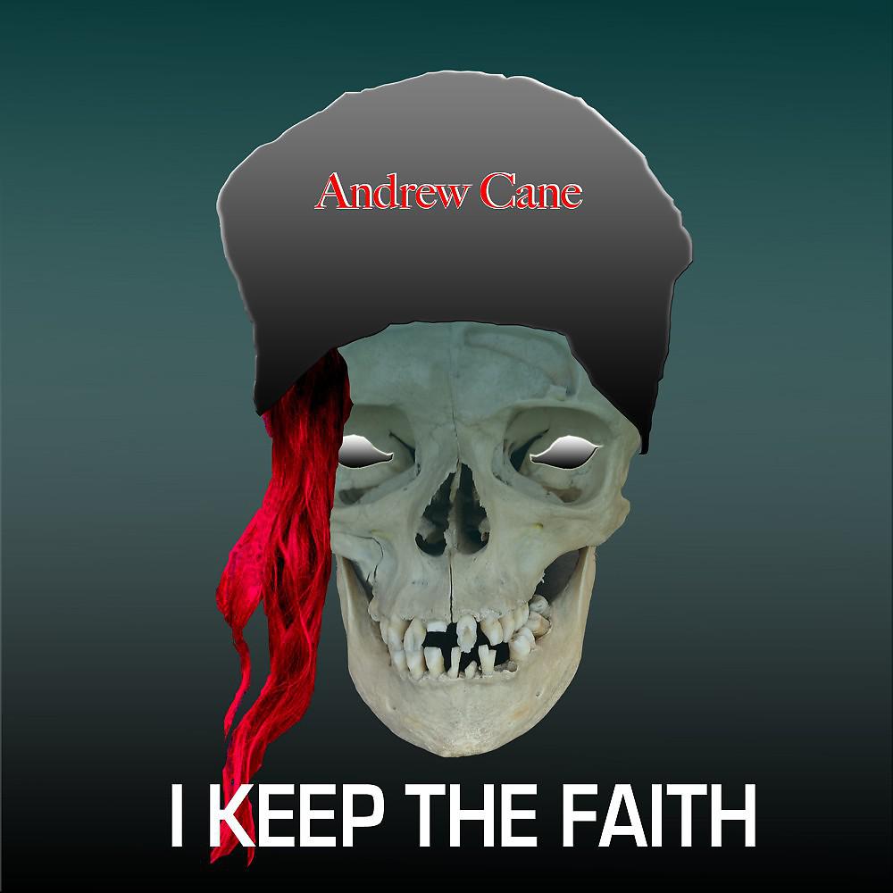 Постер альбома I Keep the Faith