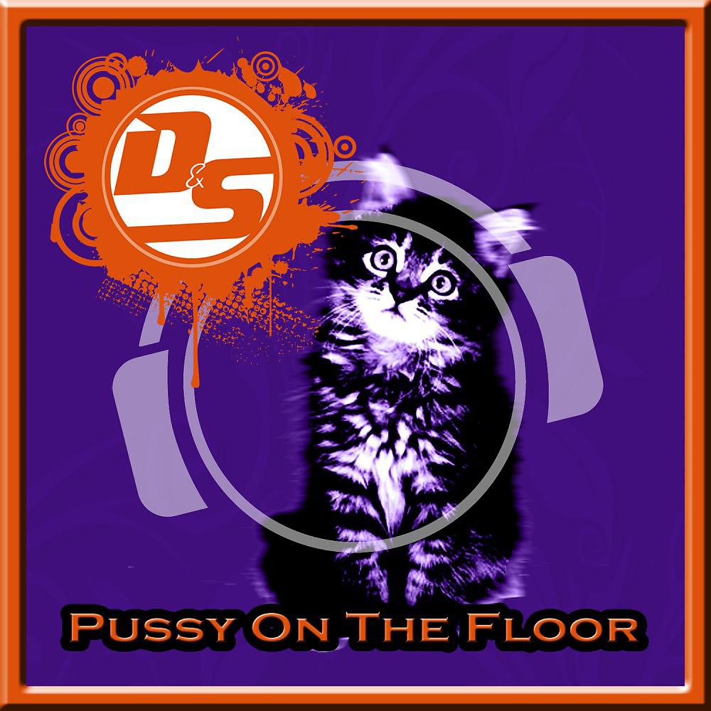 Постер альбома Pussy on the Floor