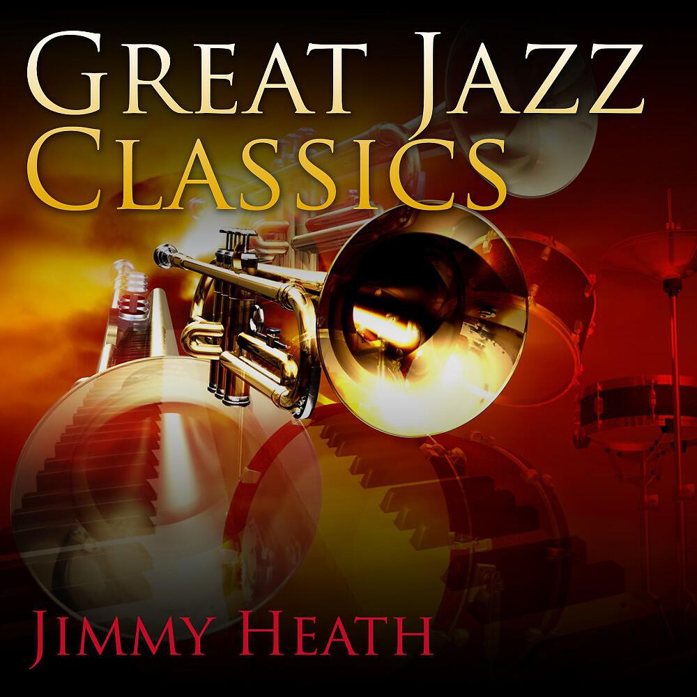 Jimmy Heath - The Thumper