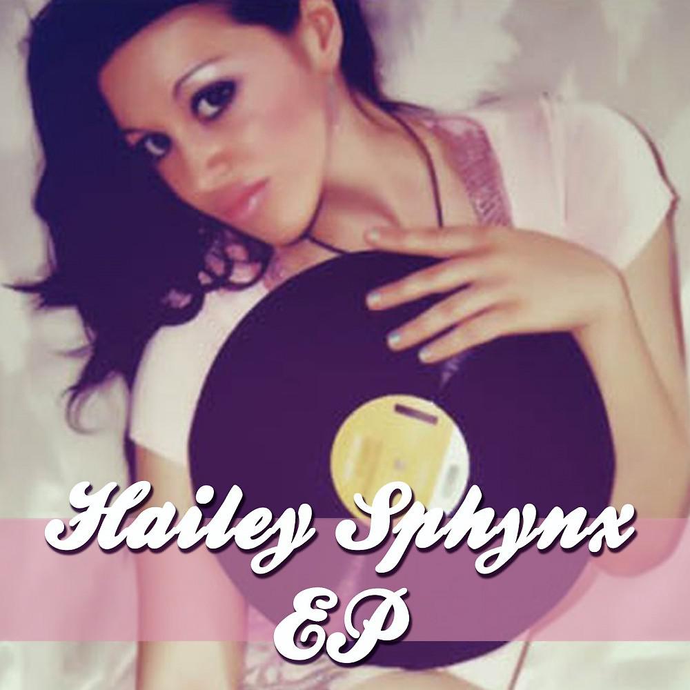 Постер альбома Hailey Sphynx EP