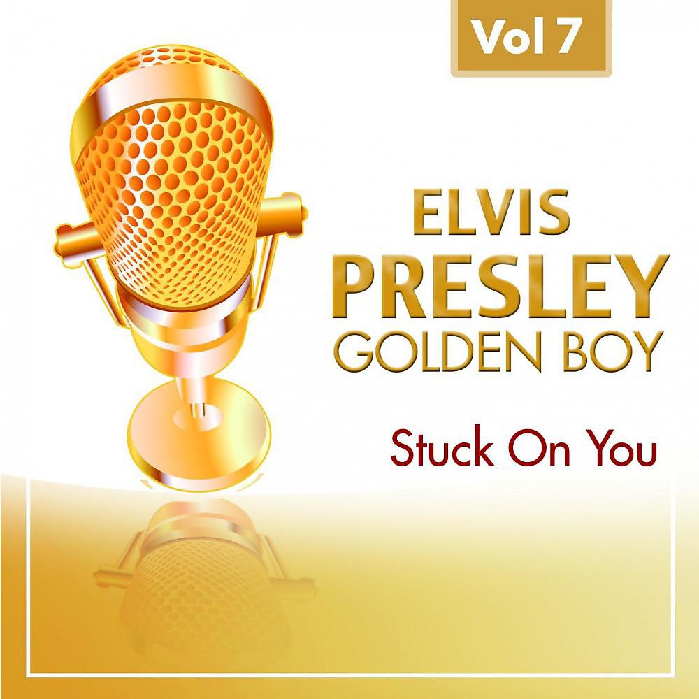 Постер альбома Elvis Presley - Golden Boy Vol. 7