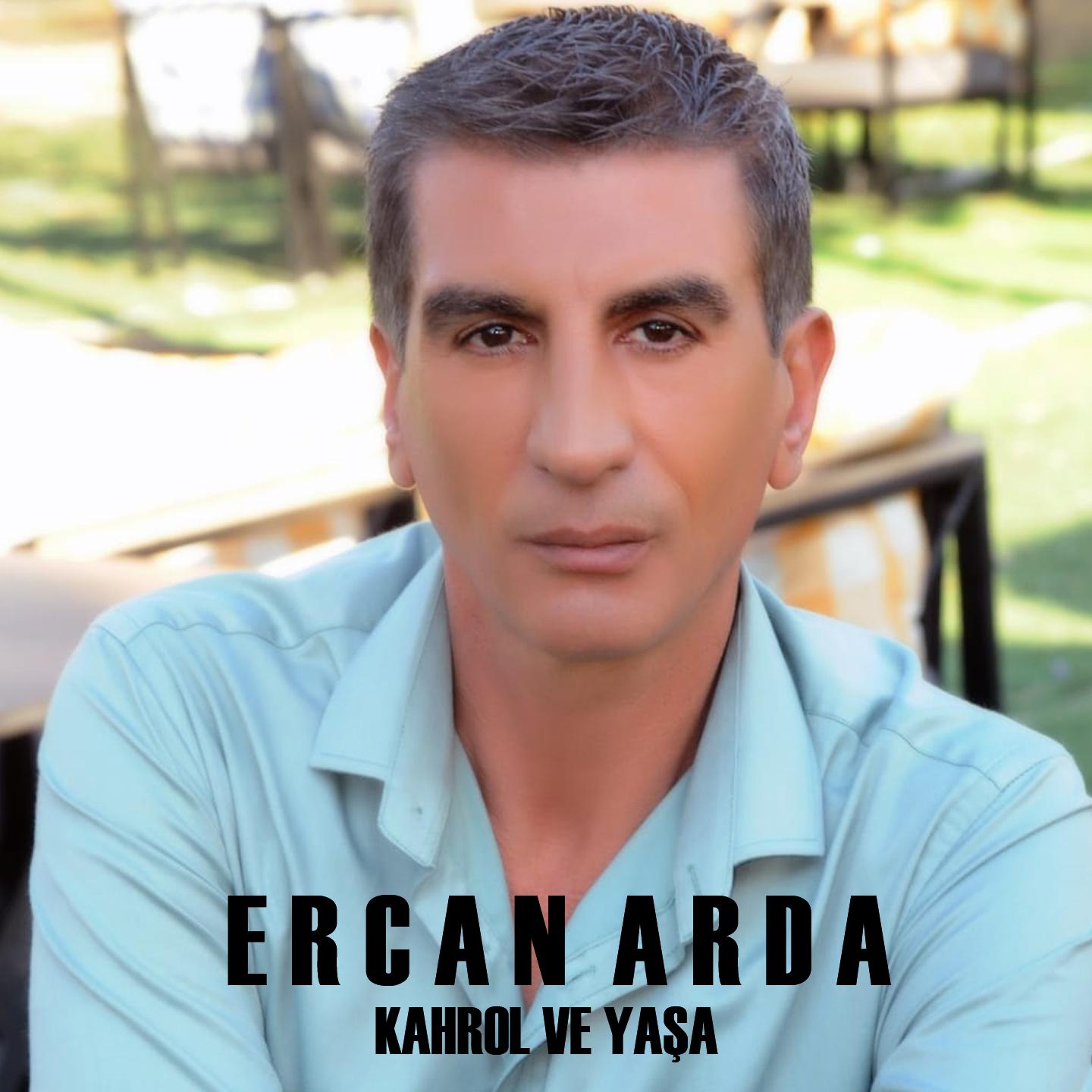 Постер альбома Kahrol Ve Yaşa