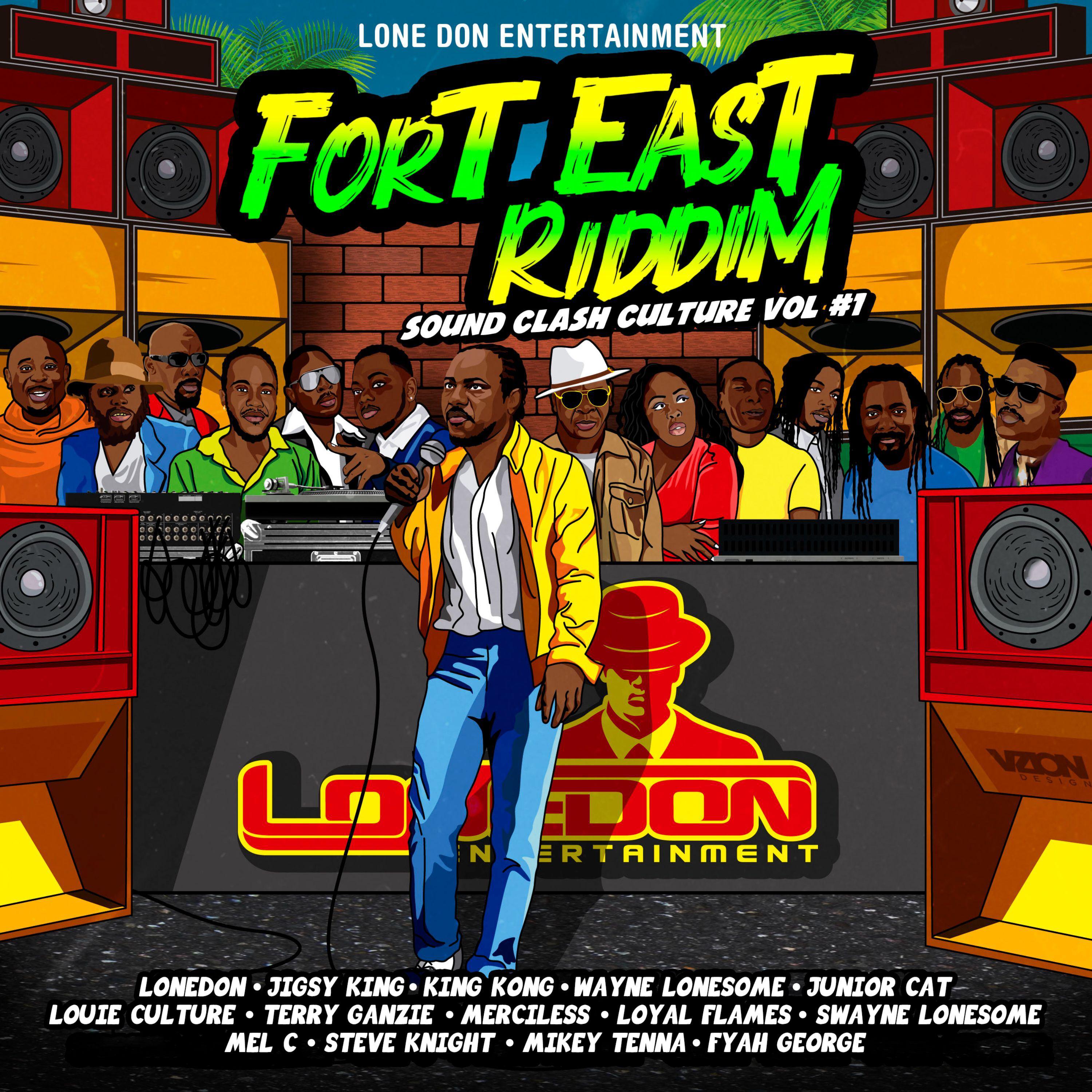 Постер альбома Fort East Riddim (Sound Clash Culture, Vol. 1)