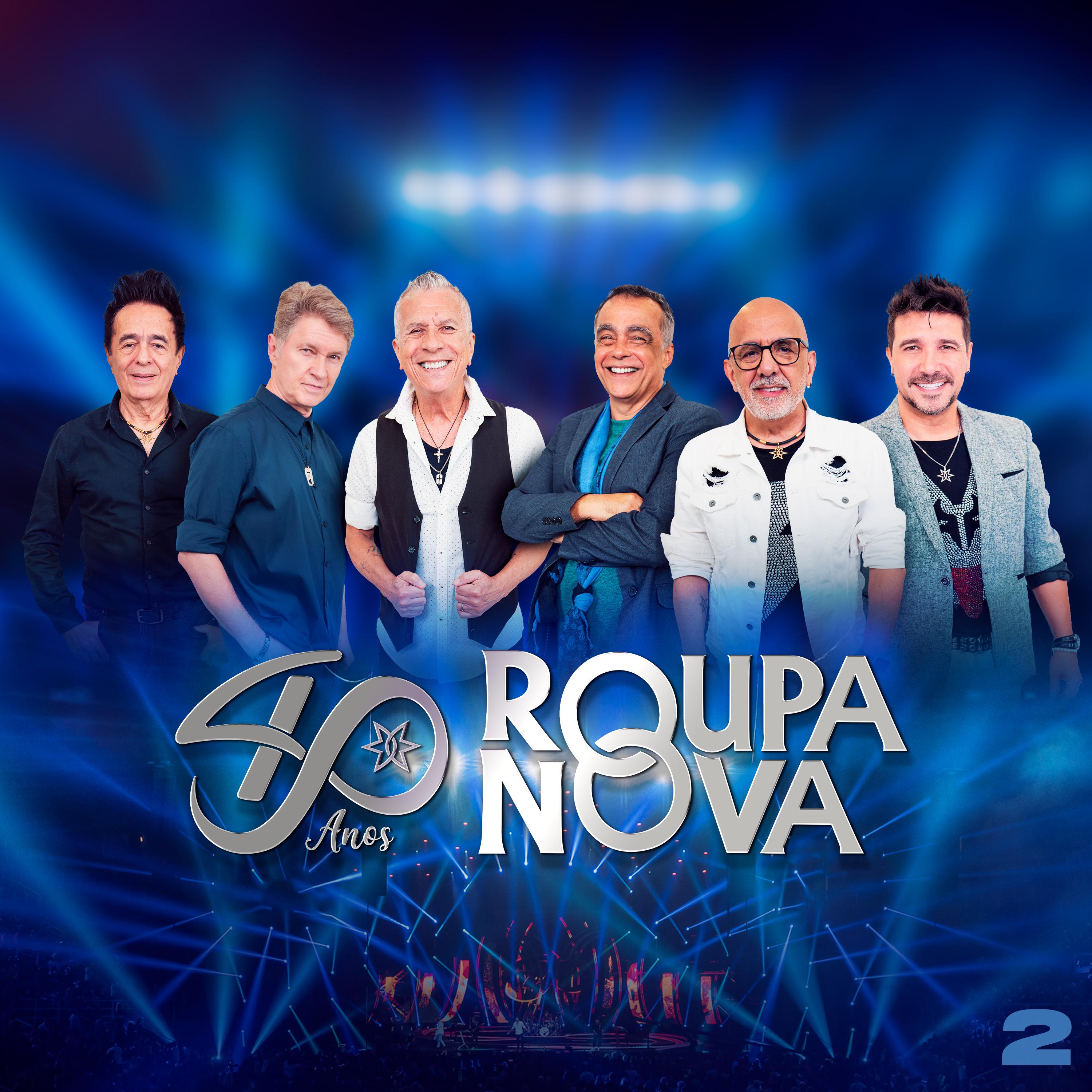 Постер альбома Roupa Nova 40 Anos, Pt. 2