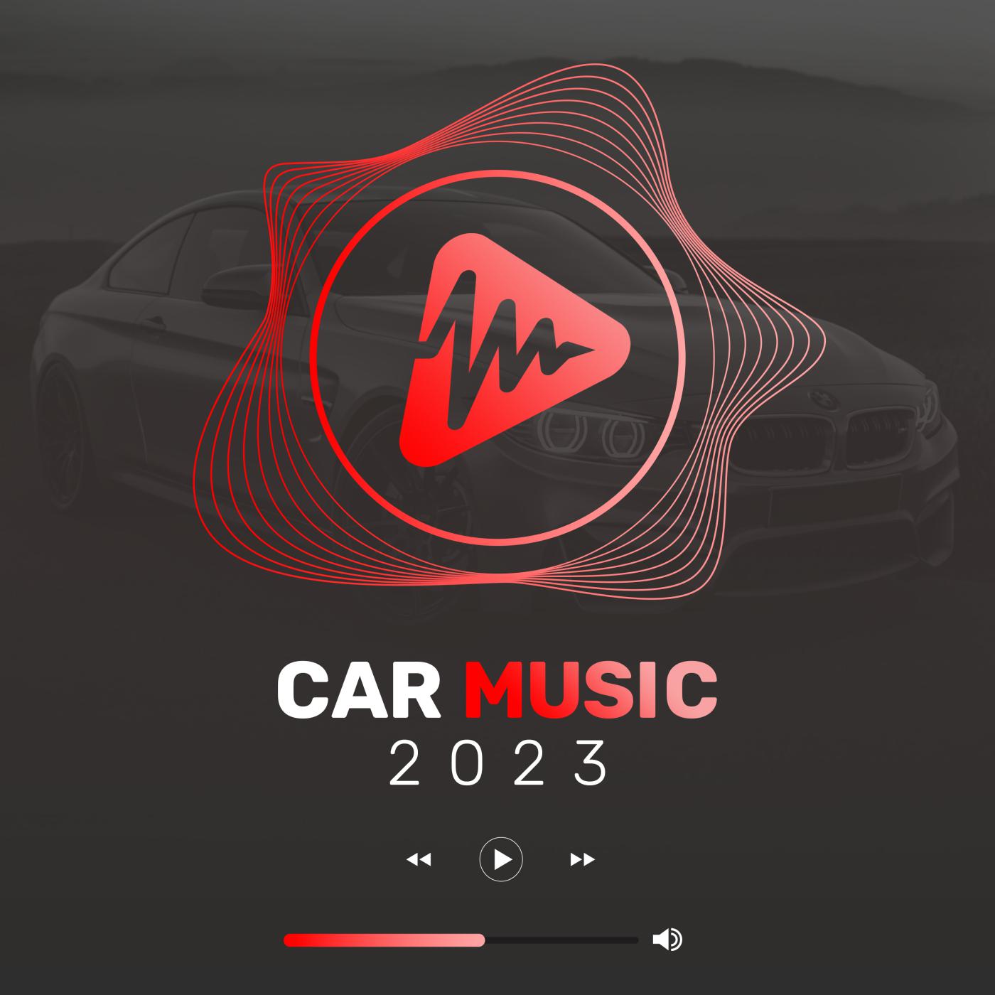 Постер альбома Car Music 2023: Best Road Trip Songs