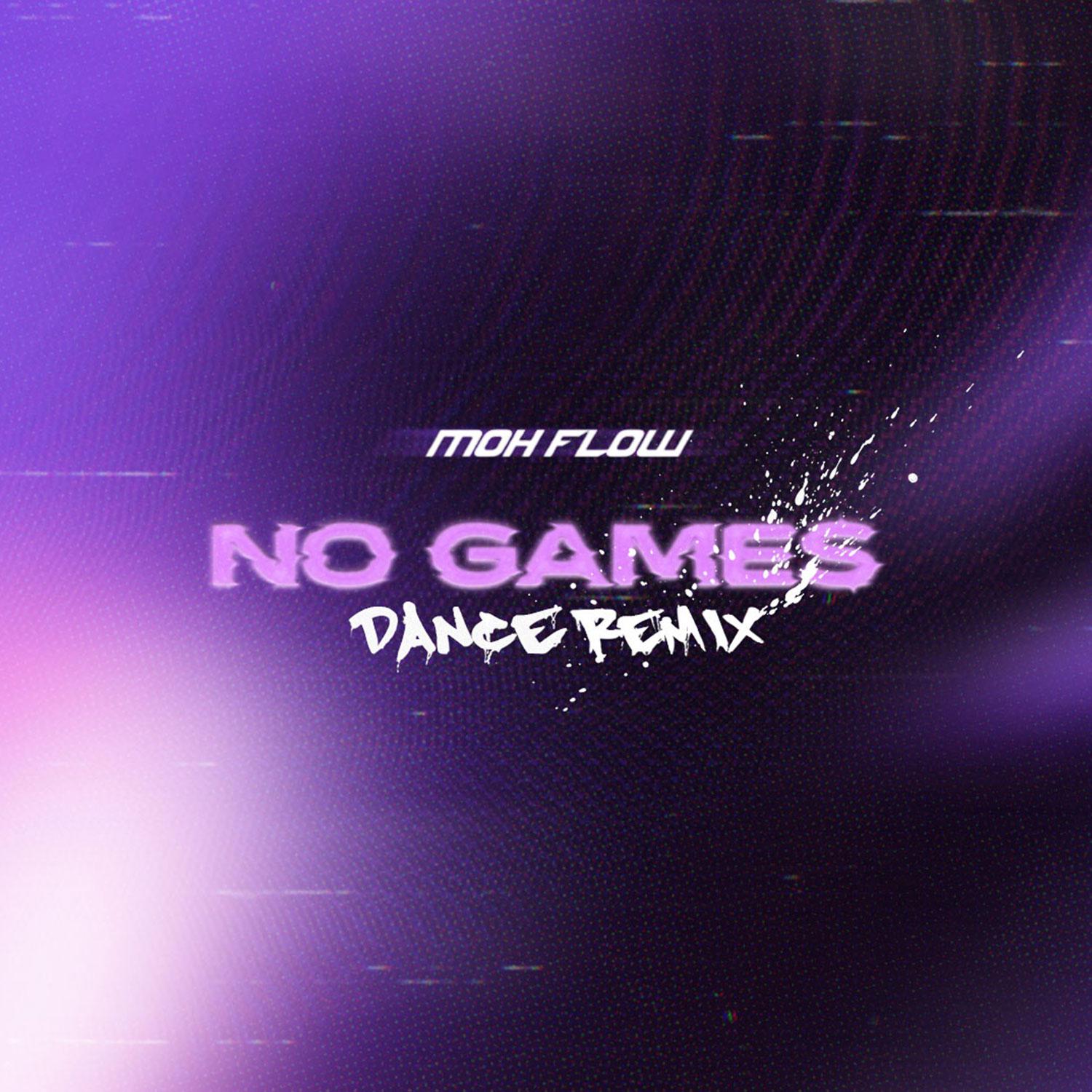 Постер альбома No Games (Dance Remix)