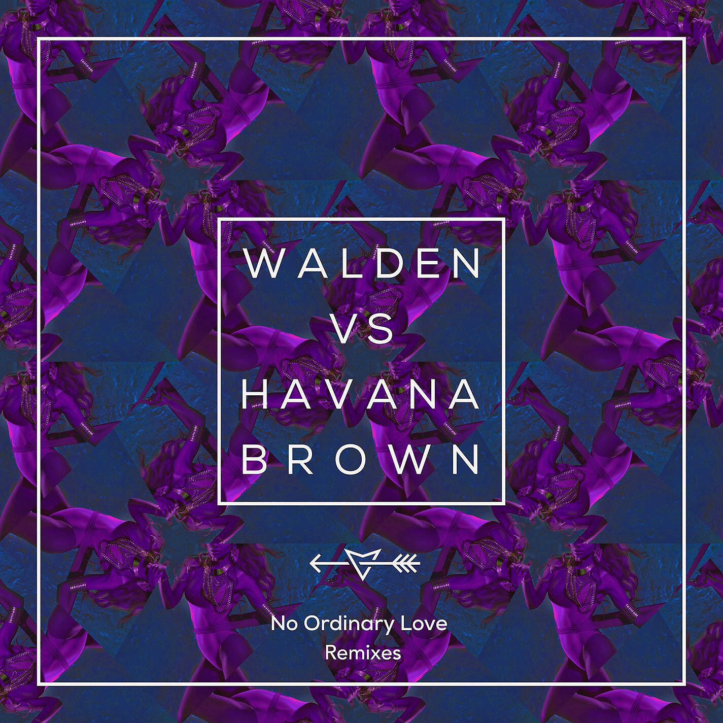 Walden - No Ordinary Love (Will K & Corey James Remix)