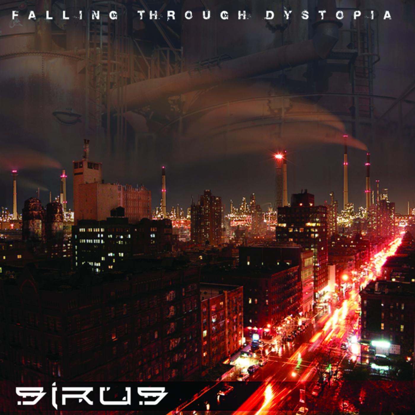 Постер альбома Falling Through Dystopia