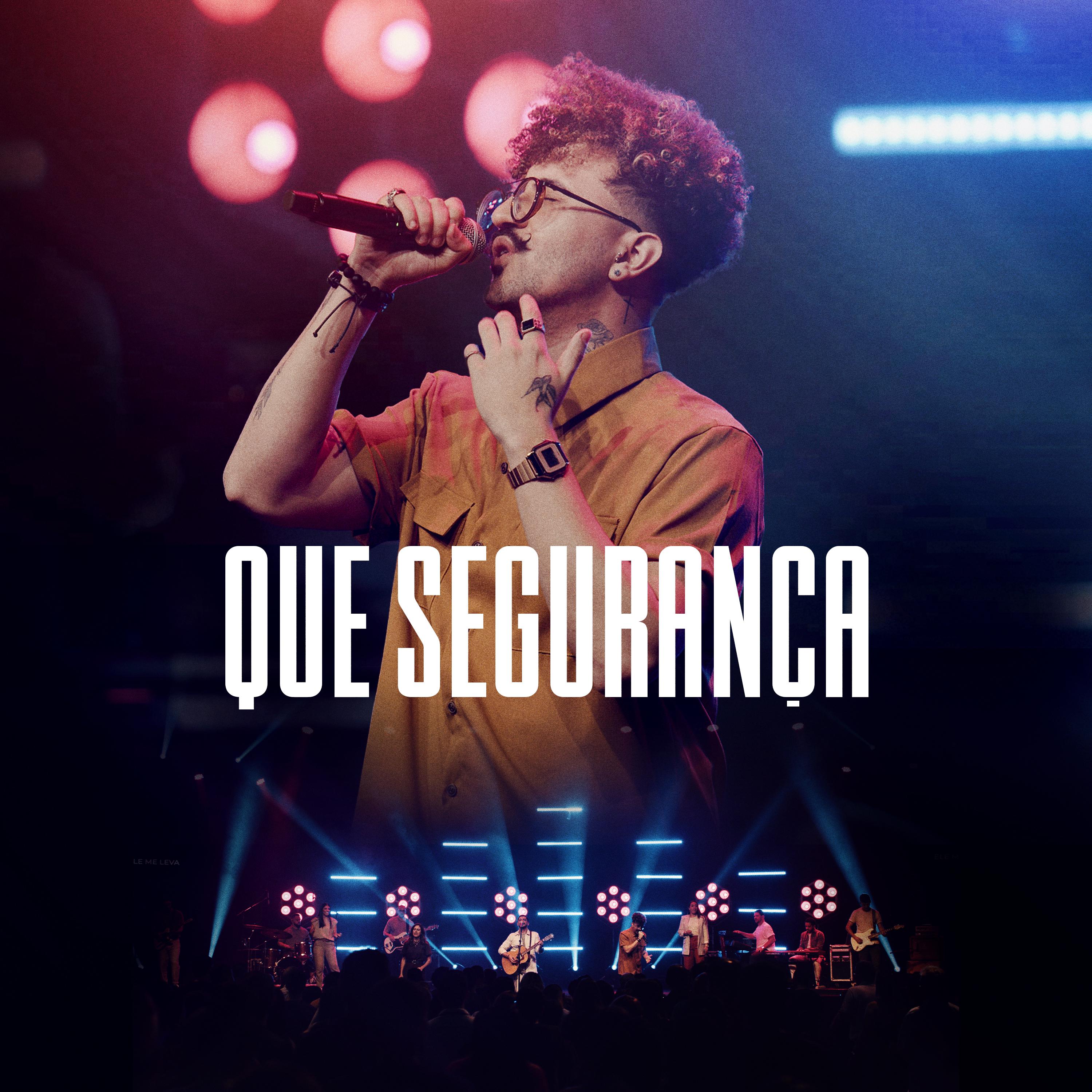 Постер альбома Que Segurança