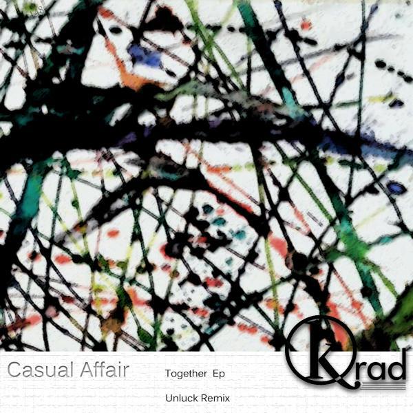 Casual Affair - Together (Unluck Remix)