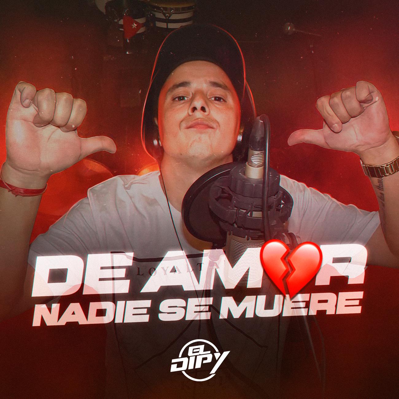 Постер альбома De Amor Nadie Se Muere