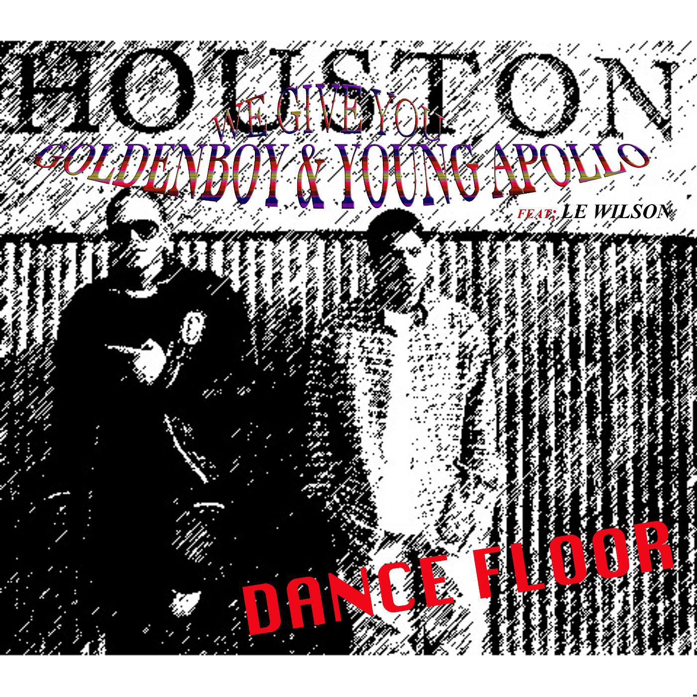 Goldenboy & Young Apollo - Dance Floor 