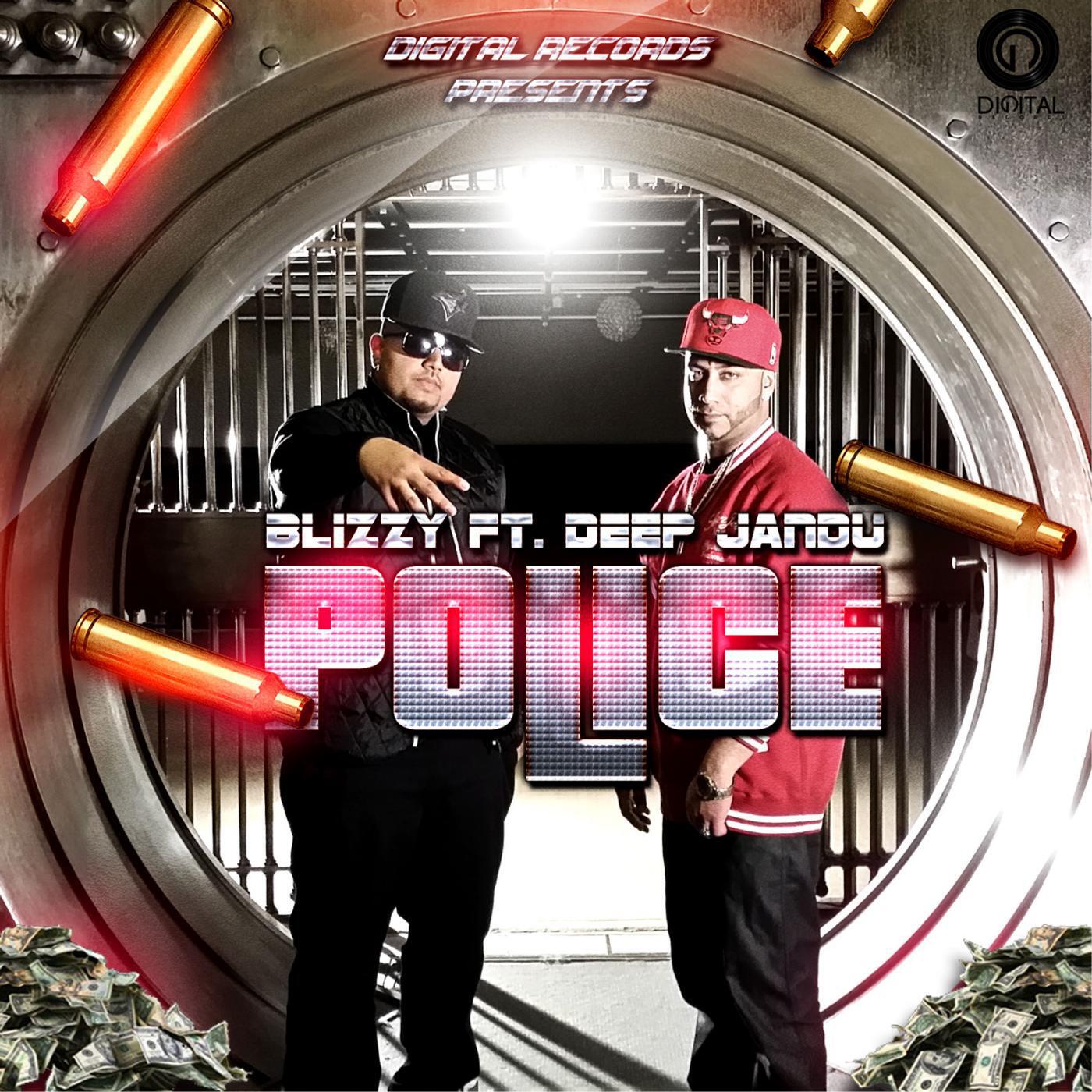 Blizzy - Police (feat. Deep Jandu)