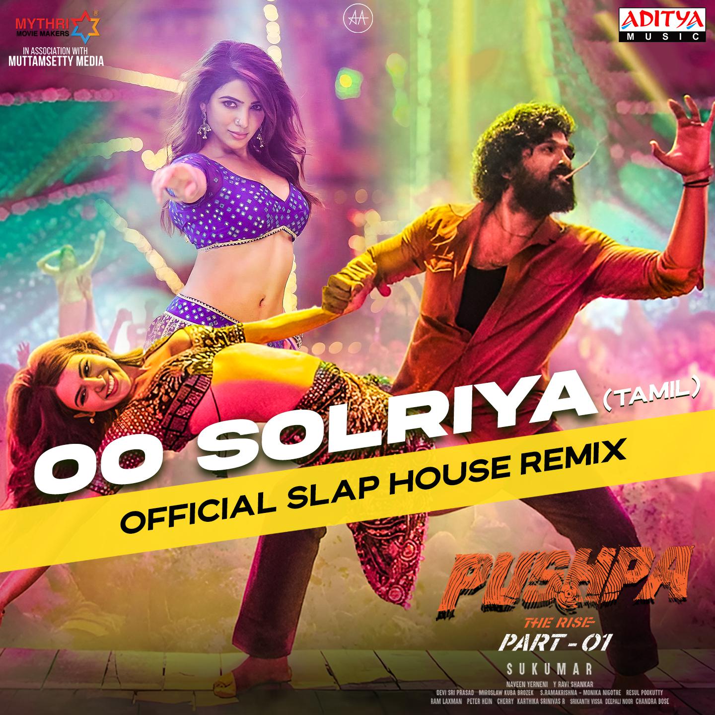 Постер альбома Oo Solriya (Tamil) Official Slap House Remix